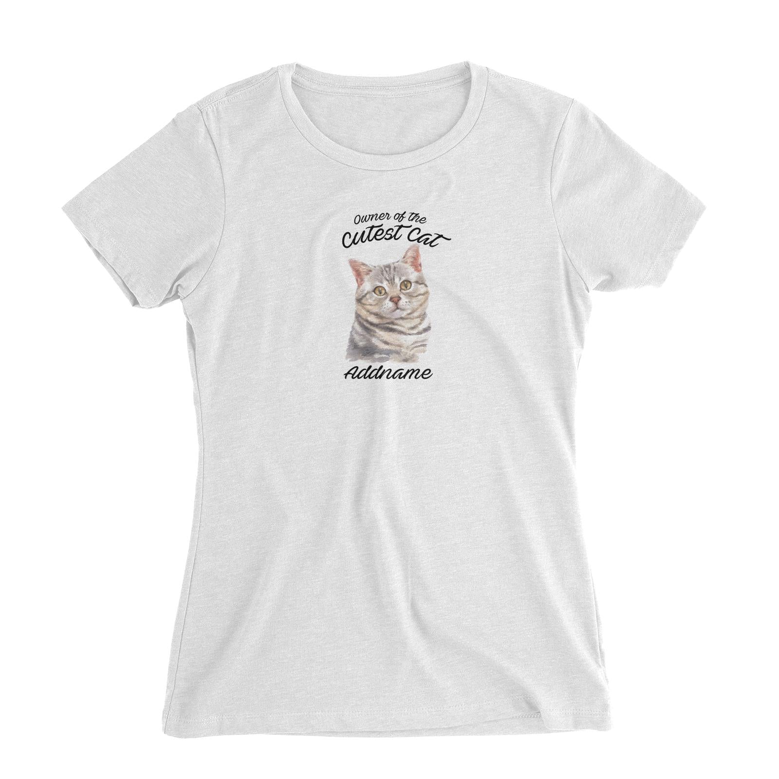Watercolor Owner Of The Cutest Cat Grey American Shorthair Addname Women's Slim Fit T-Shirt