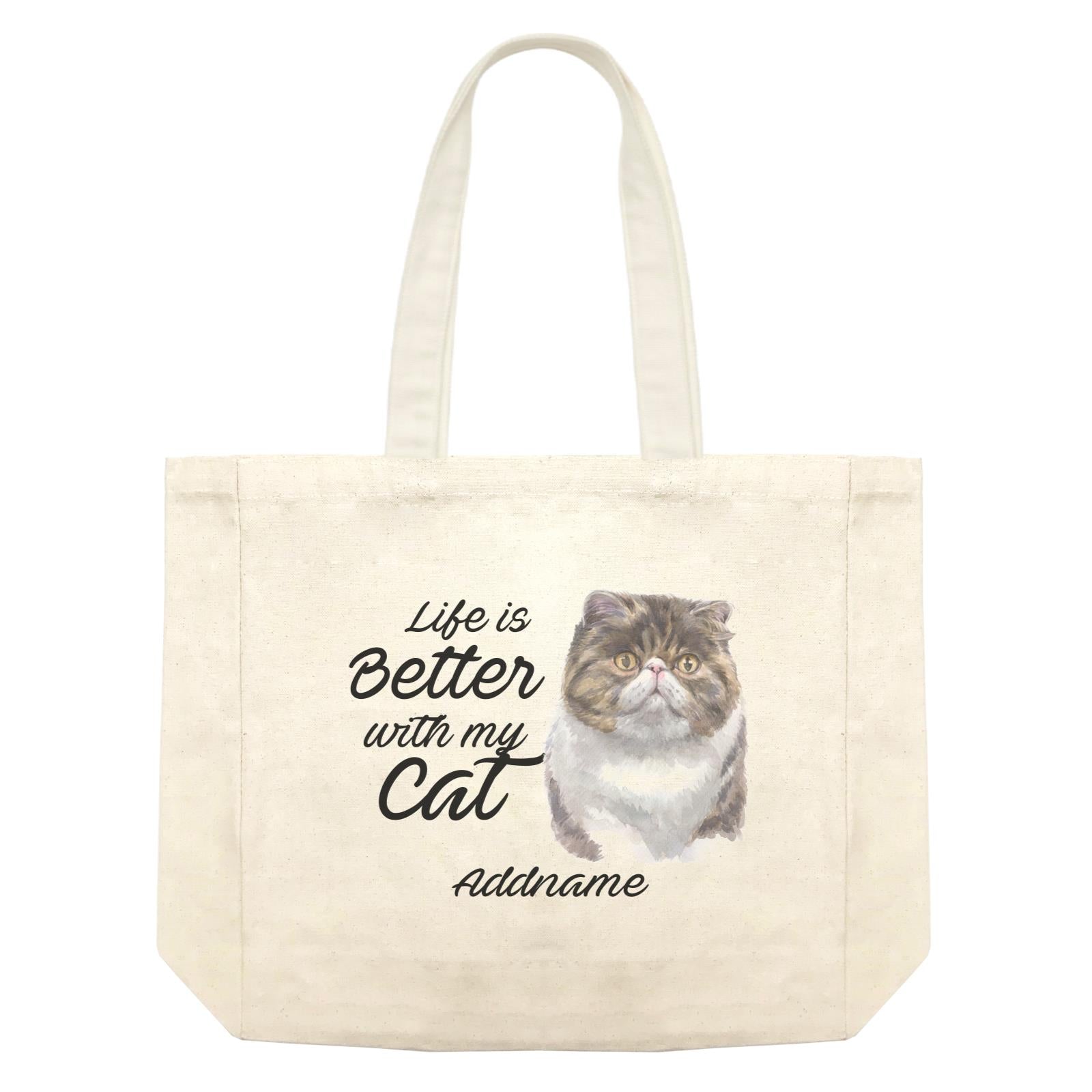 Watercolor Life is Better With My Cat Exotic Shorthair Addname Shopping Bag