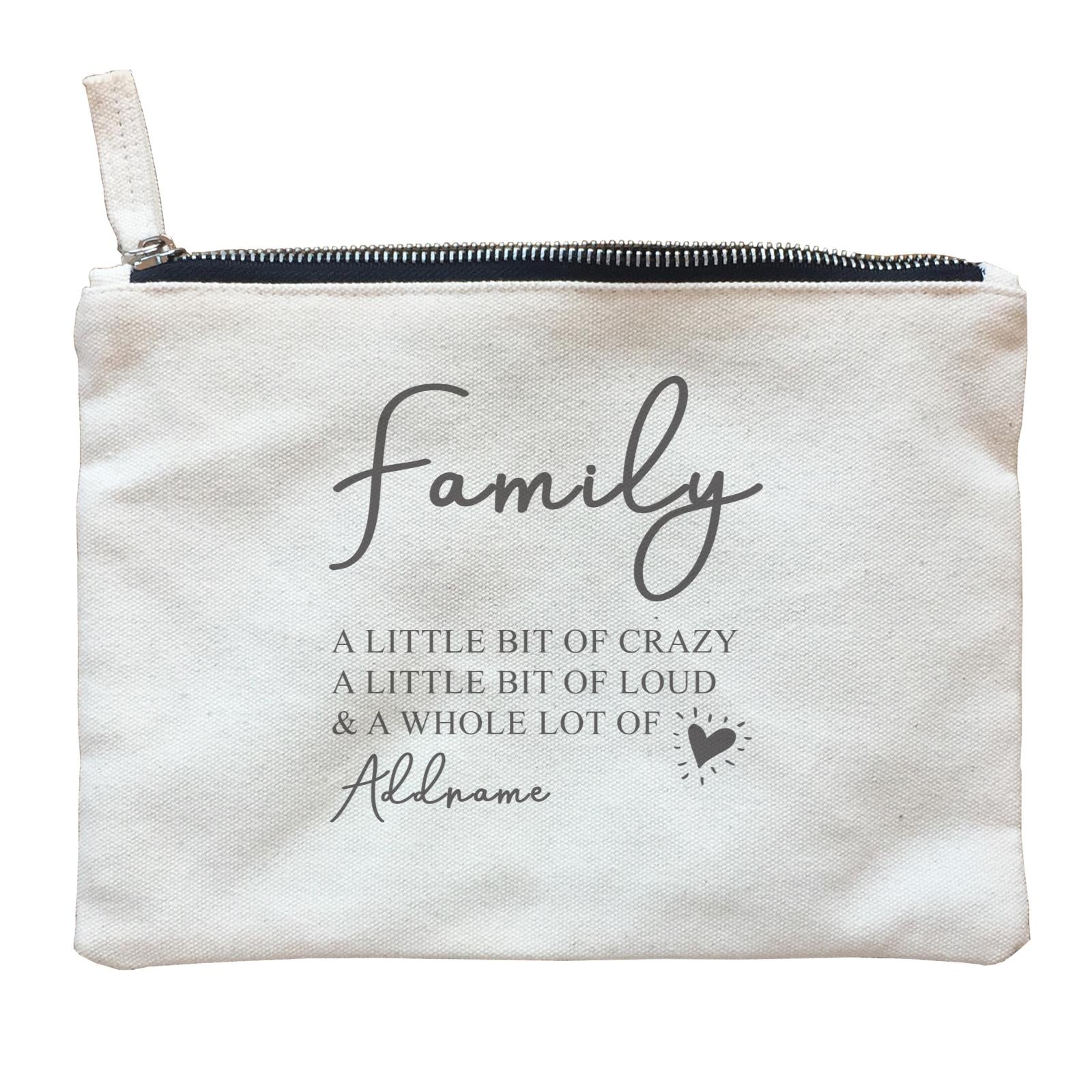 Family Is Everythings Quotes Family A Whole Lot Of Love Icon Addname Zipper Pouch