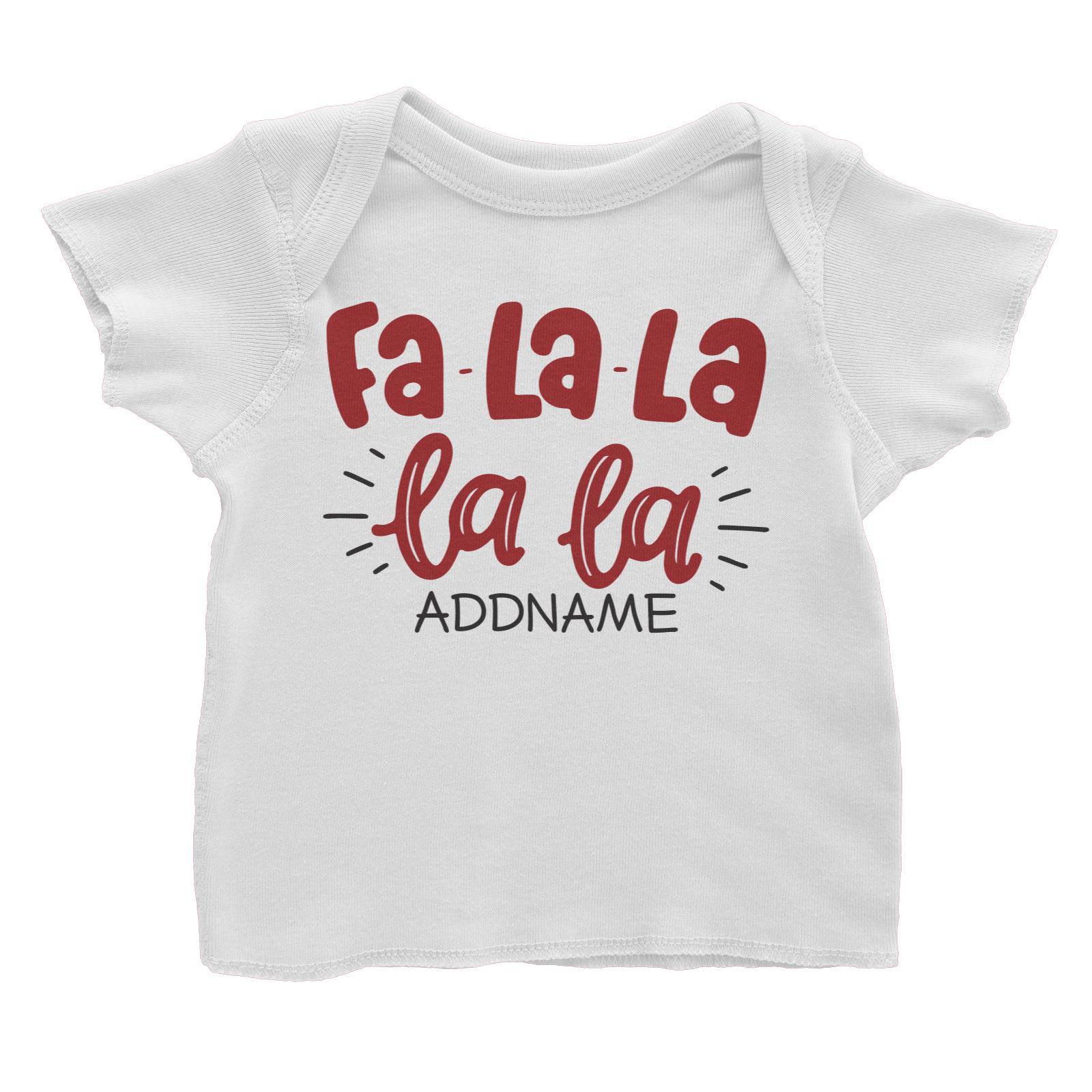 Xmas Fa-La-La-La-La Baby T-Shirt