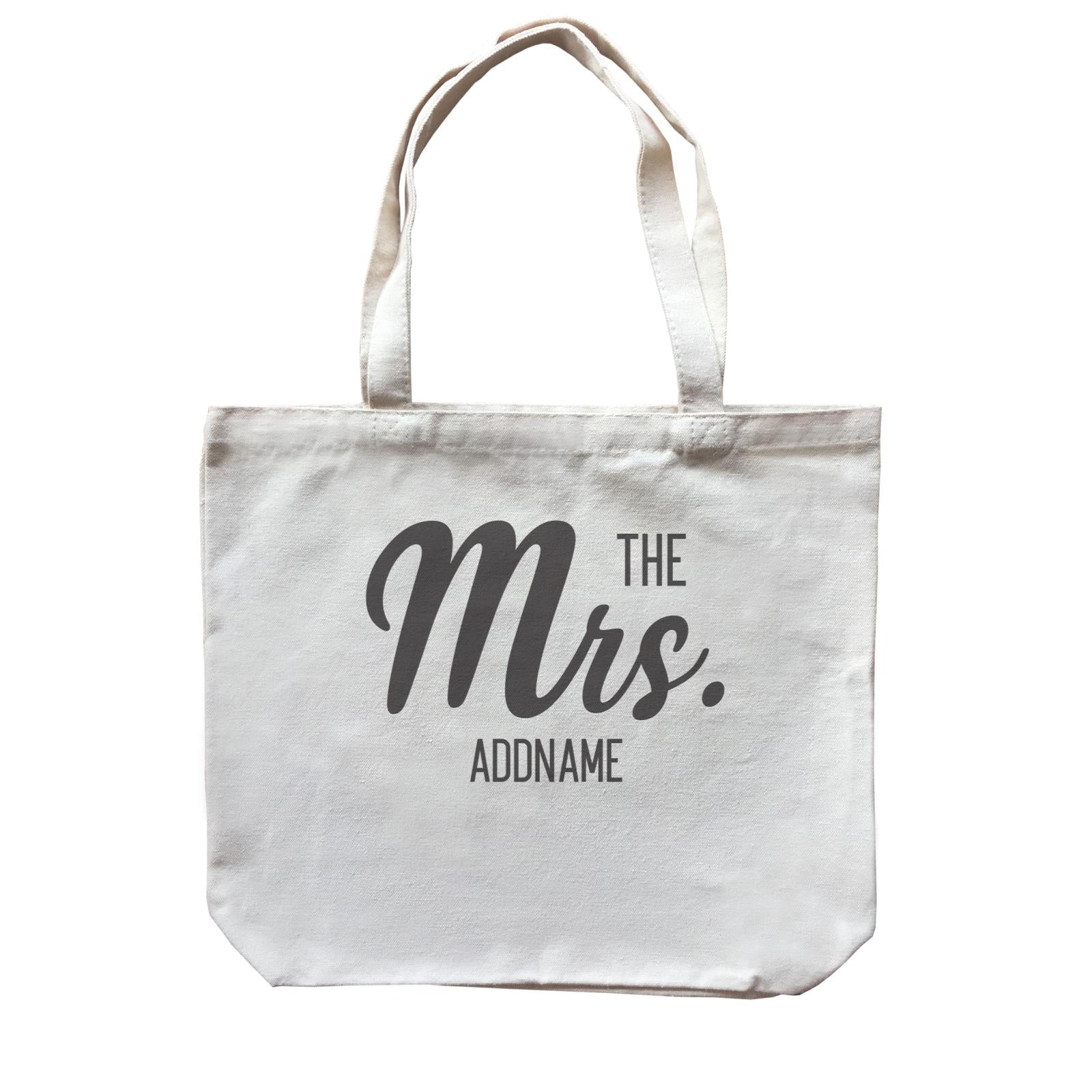 Husband and Wife The Mrs. Addname Canvas Bag