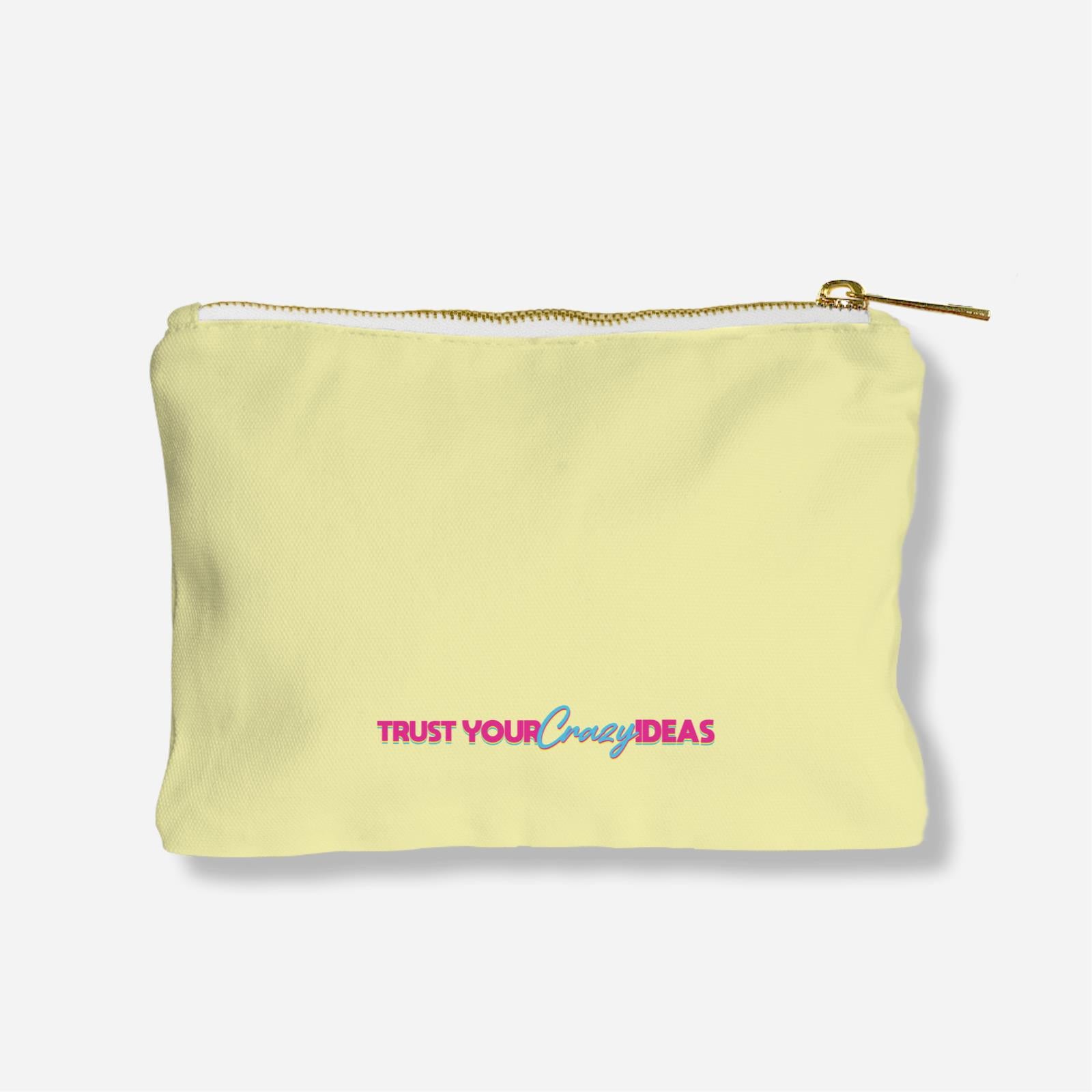 Be Confident Series Zipper Pouch - Trust Your Crazy Idea - Yellow