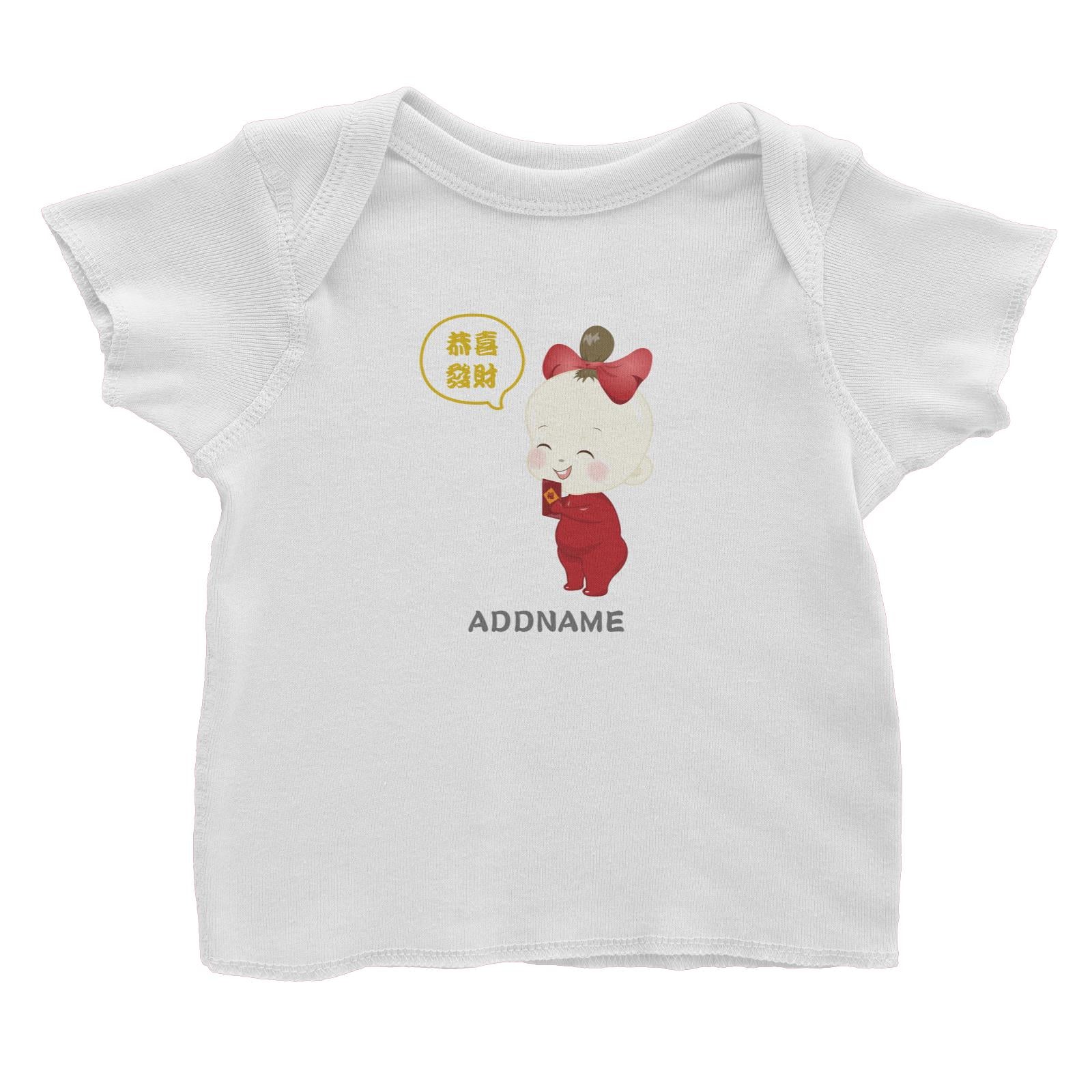 Chinese New Year Family Gong Xi Fai Cai Baby Girl Addname Baby T-Shirt