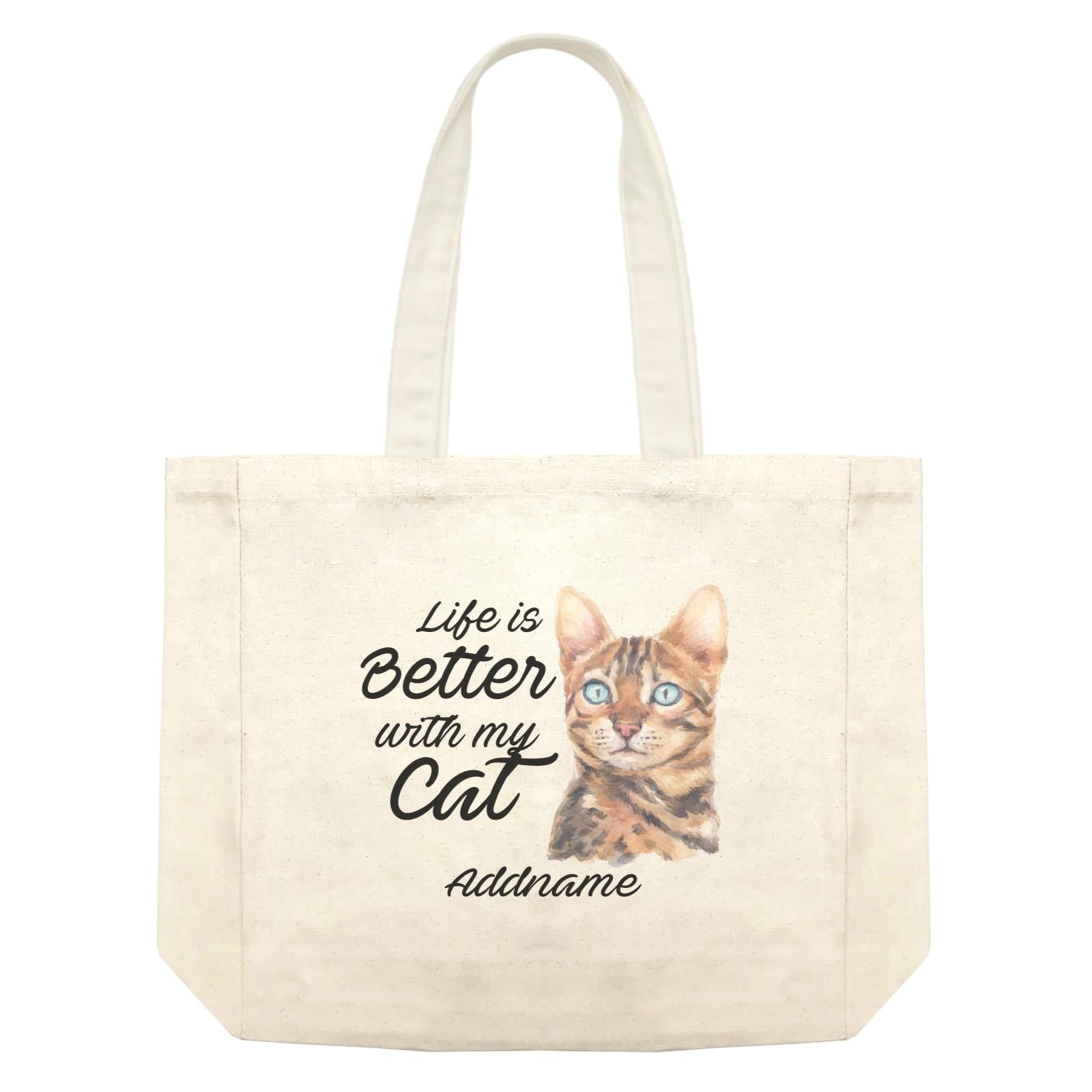 Watercolor Life is Better With My Cat Bengal Addname Shopping Bag