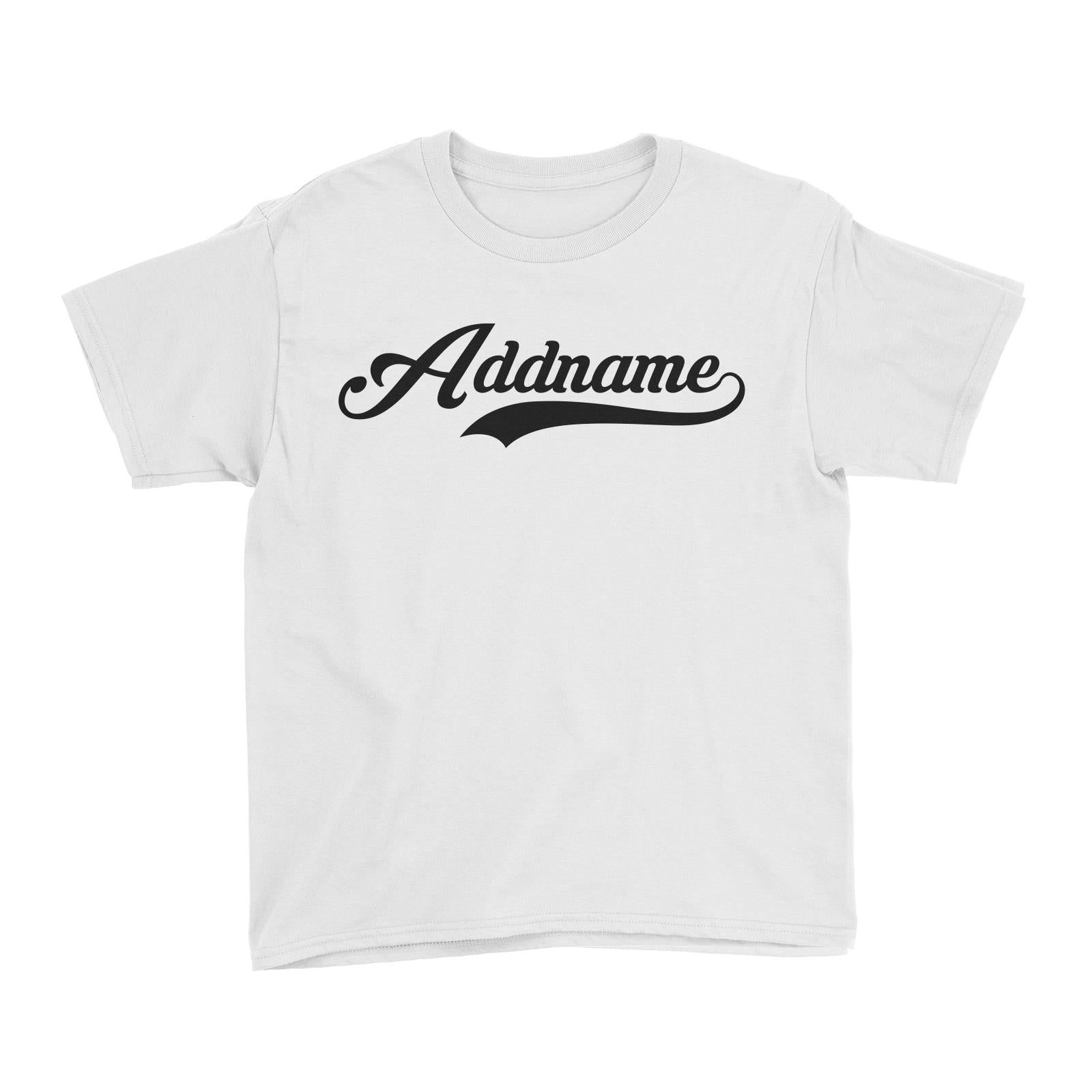Retro Addname Kid's T-Shirt  Matching Family Personalizable Designs