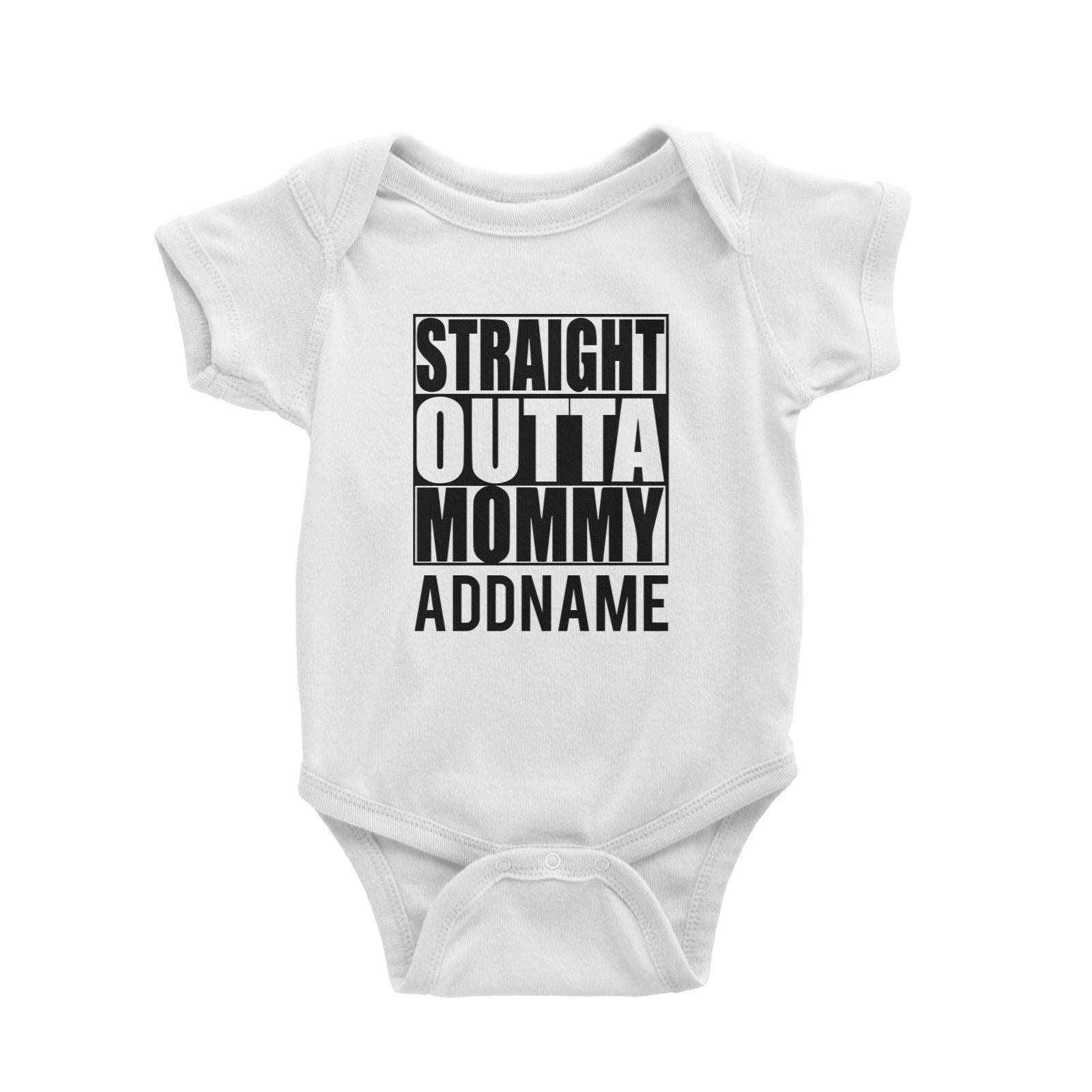 Straight Outta Mommy White Baby Romper
