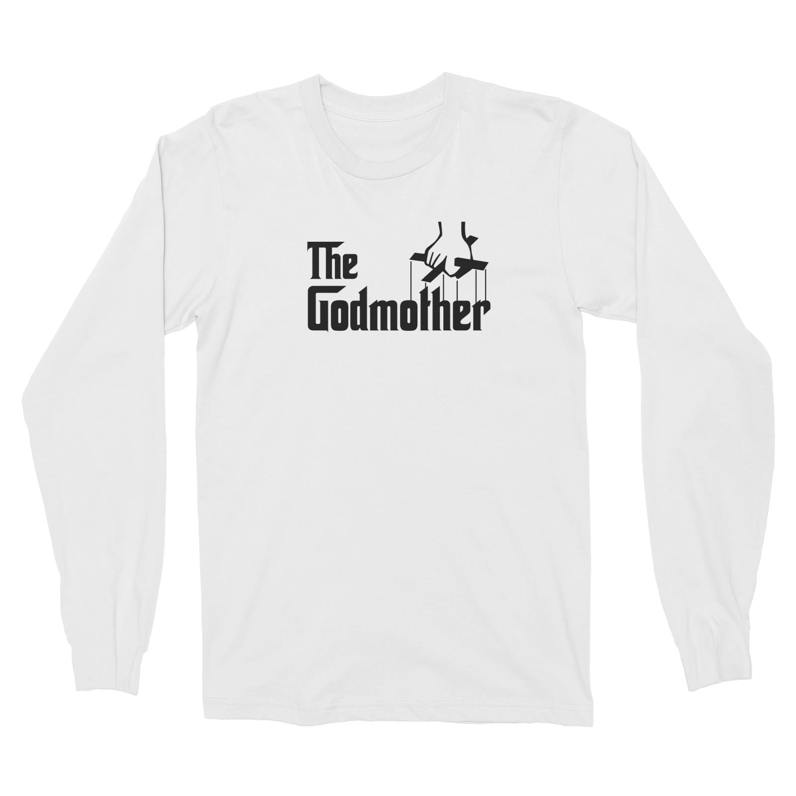 The Godmother Long Sleeve Unisex T-Shirt Godfather Matching Family
