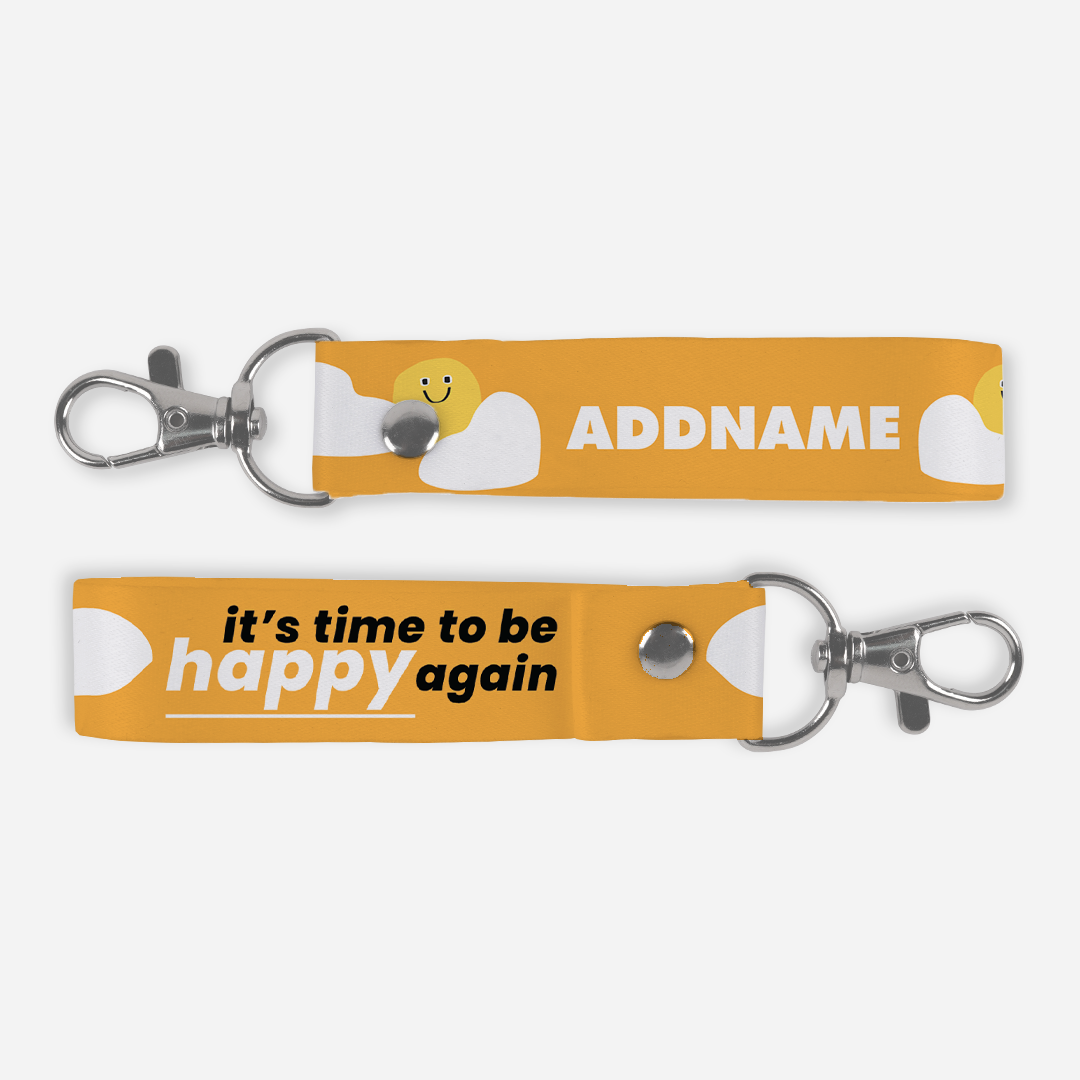 Be Confident Series Keychain Lanyard - Stay Positive - It's Time To Be Happy Again