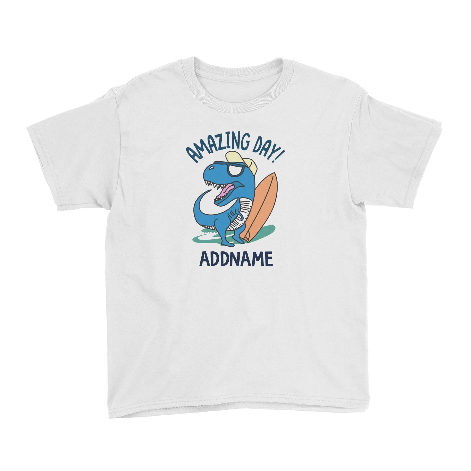 Cool Vibrant Series Amazing Day Dinosaur Surfer Addname Kid's T-Shirt [SALE]