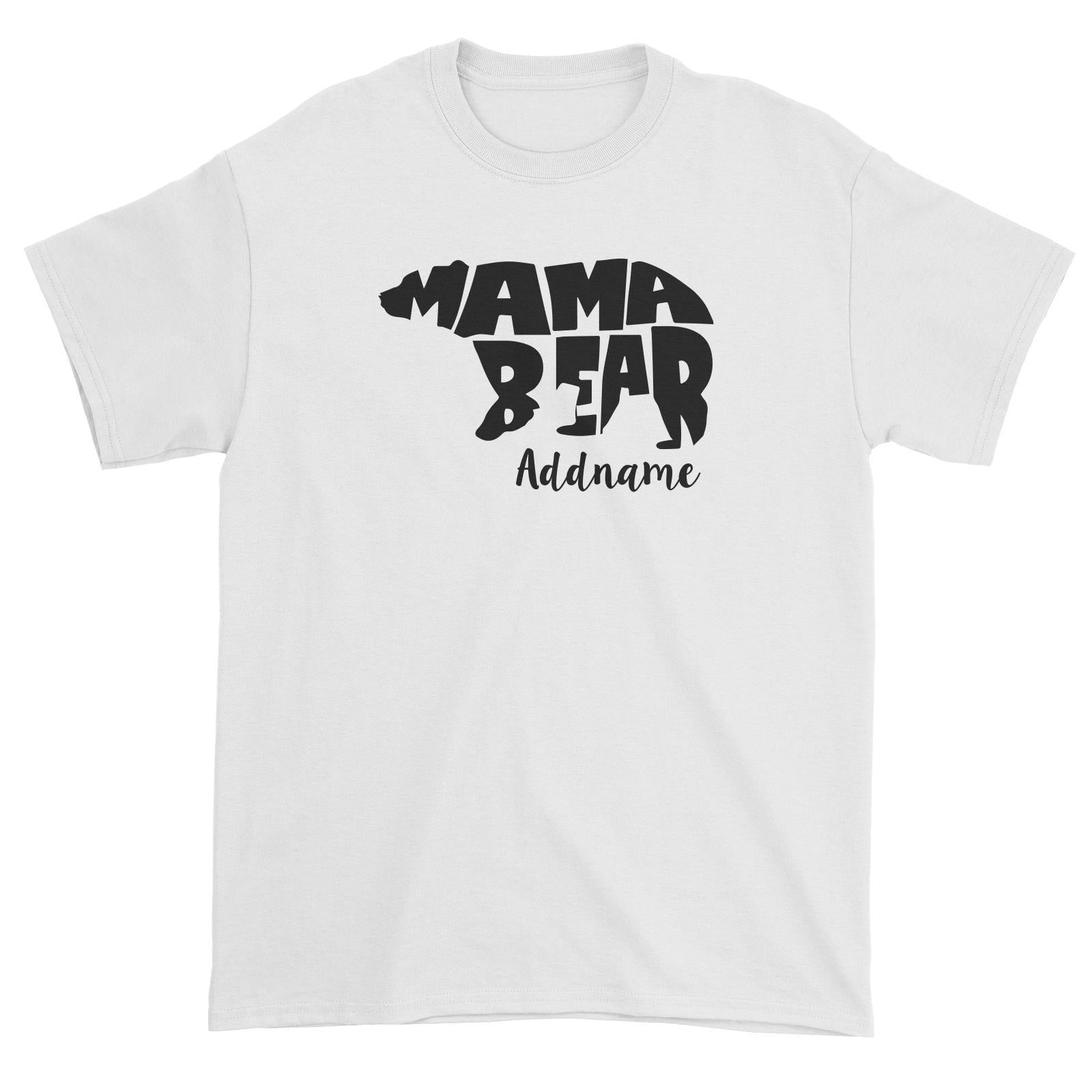 Mama Bear Silhoutte Addname Unisex T-Shirt  Matching Family Personalizable Designs