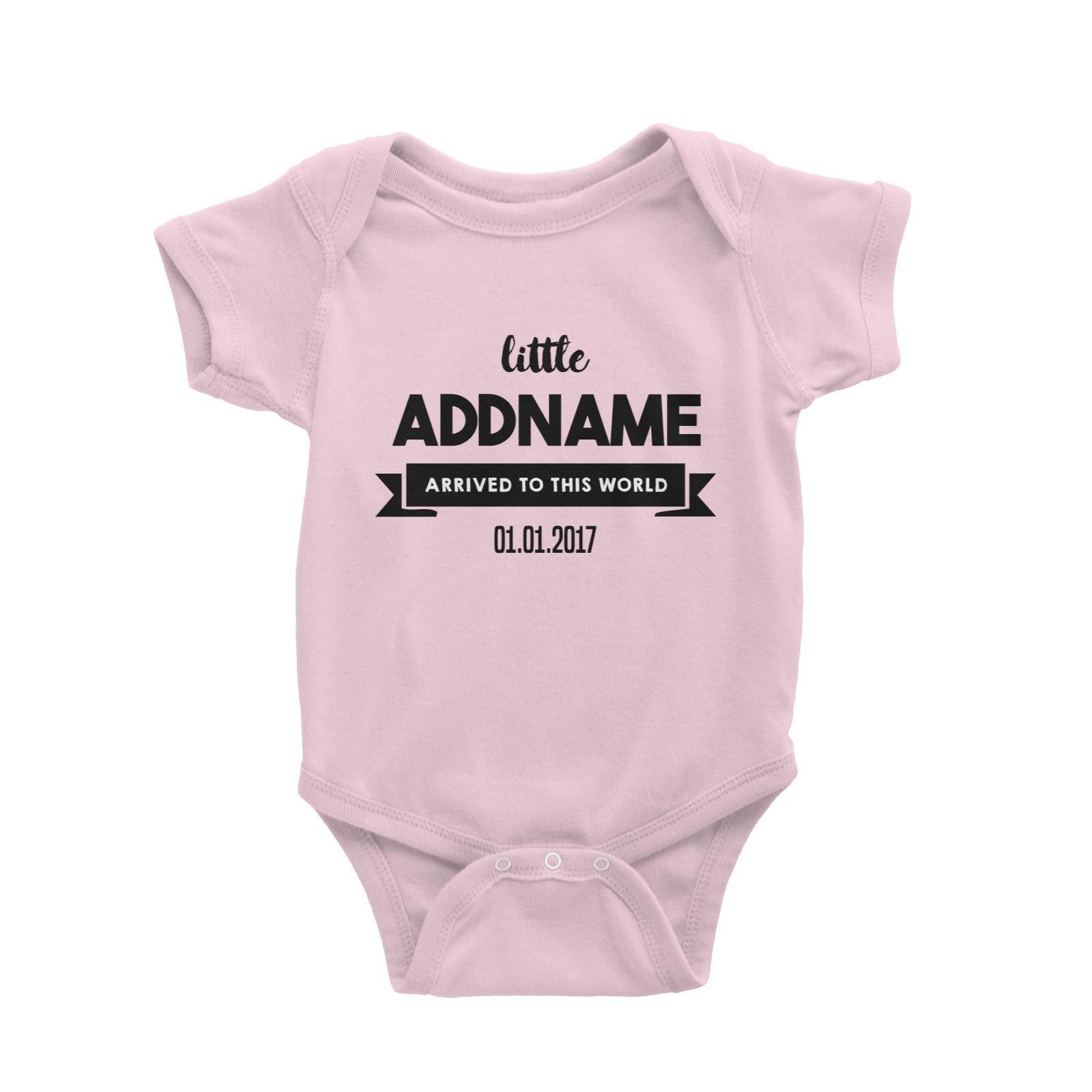 Baby Addname and Add Date Arrived To This World Baby Romper Personalizable Designs Basic Newborn