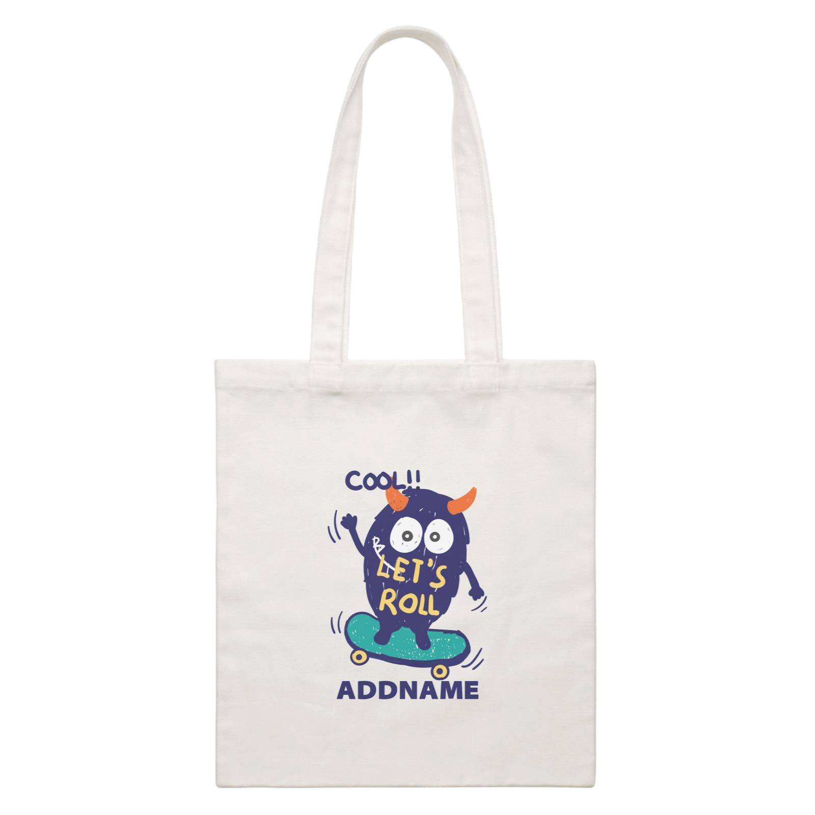 Cool Cute Monster Cool Let's Roll Monster Addname White Canvas Bag