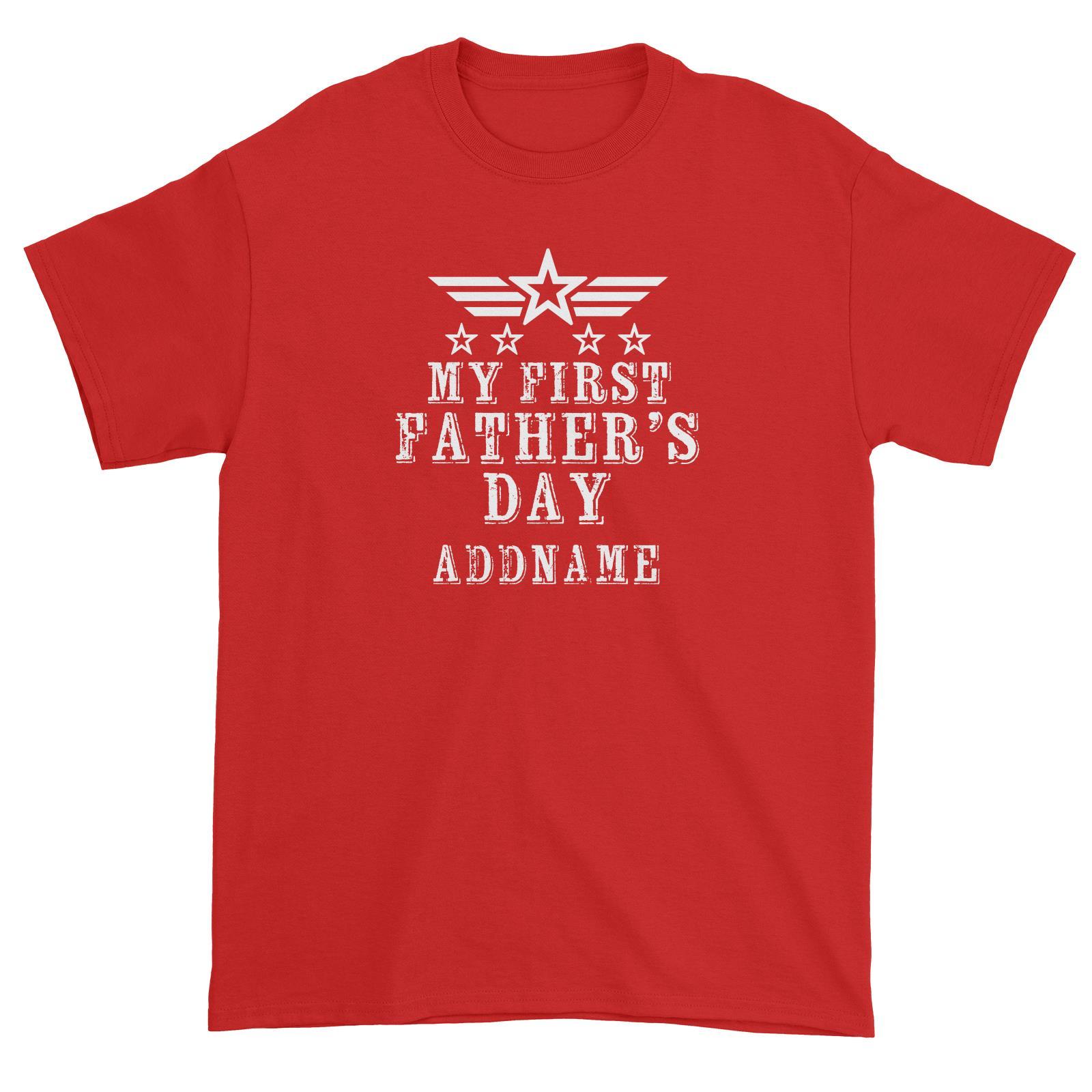 My First Father's Day Addname Unisex T-Shirt