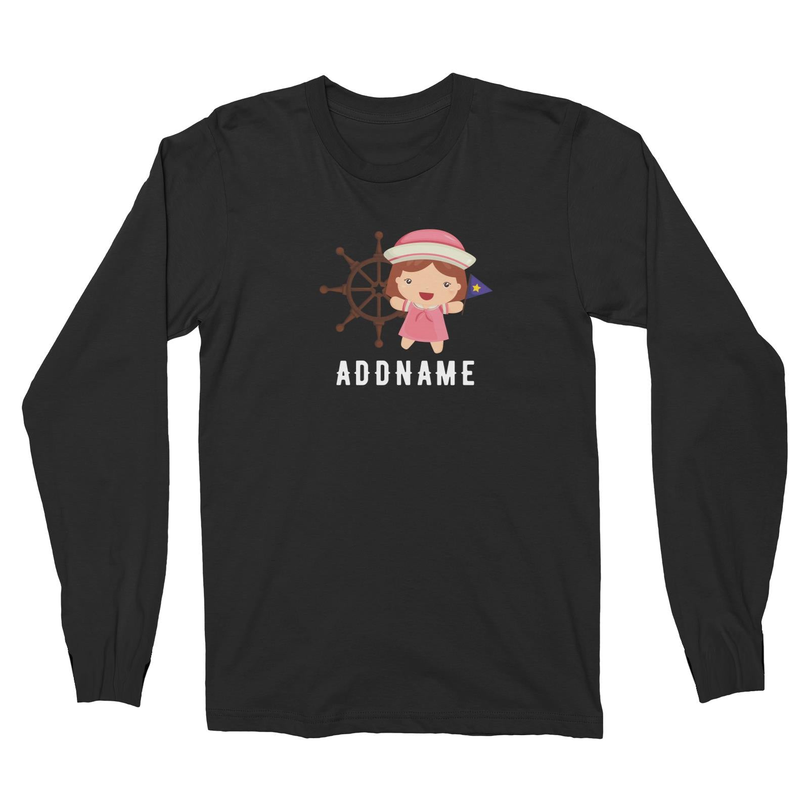 Birthday Sailor Girl In Ship With Wheel Addname Long Sleeve Unisex T-Shirt