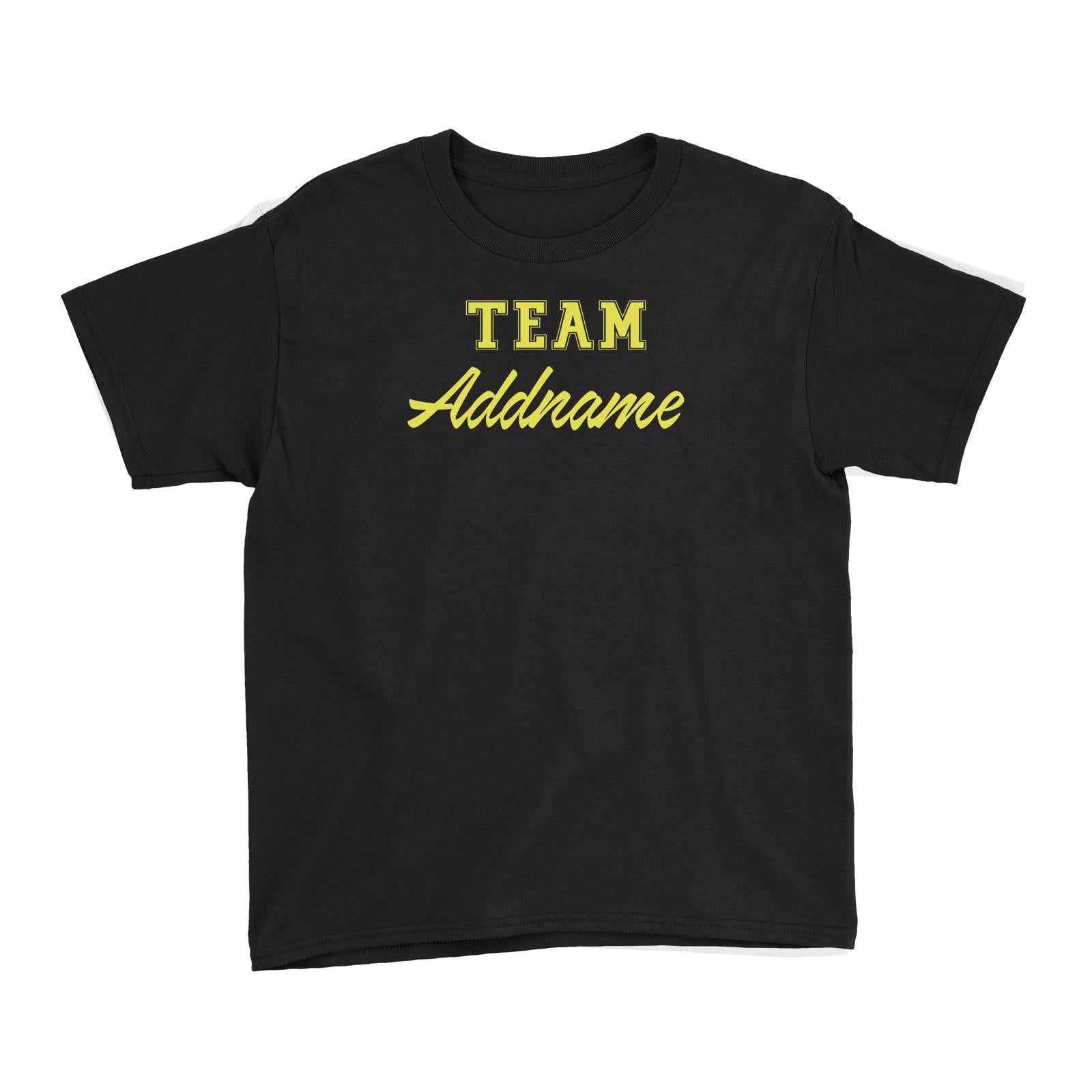 Team Family Addname Kid's T-Shirt