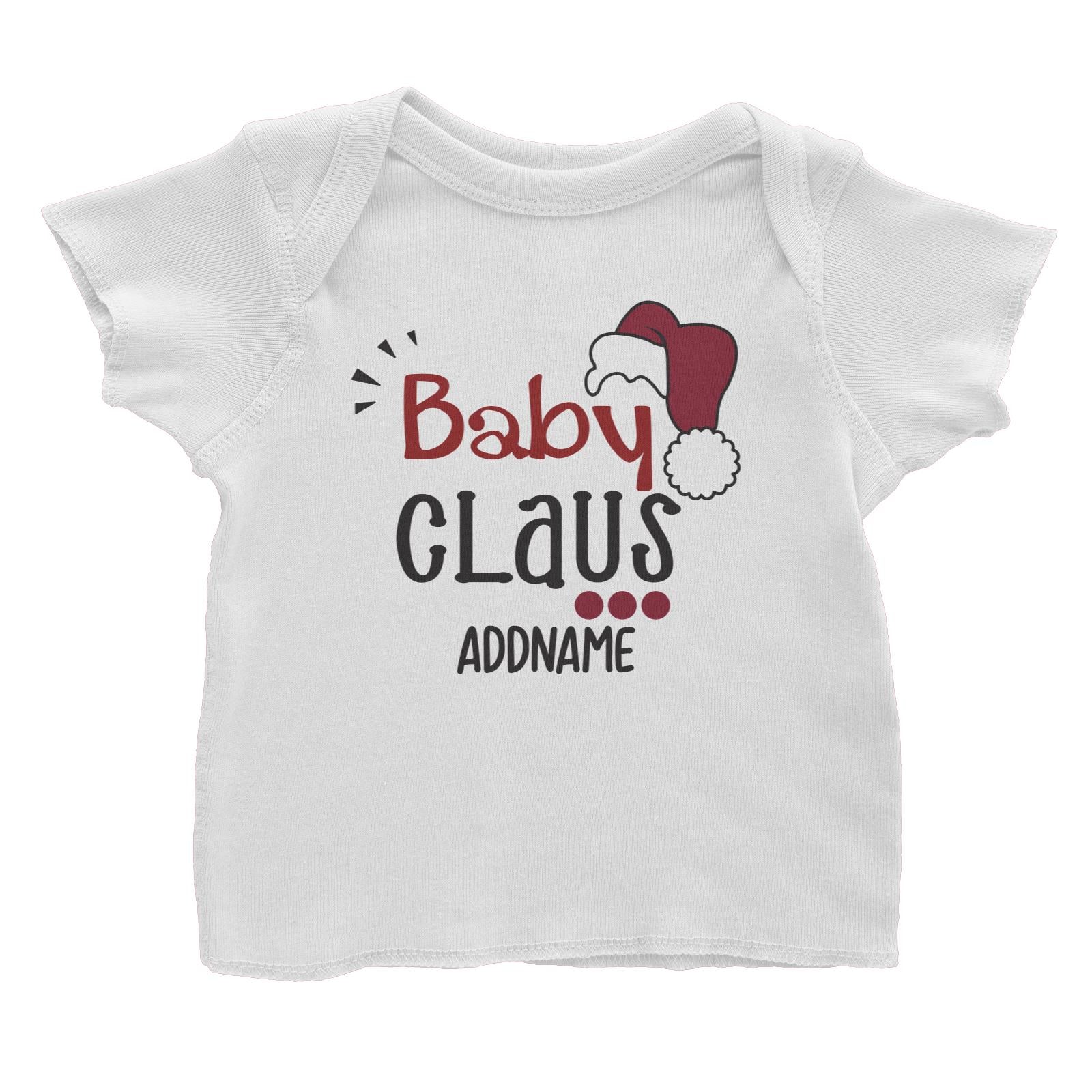 Xmas Baby Claus with Santa Hat Baby T-Shirt