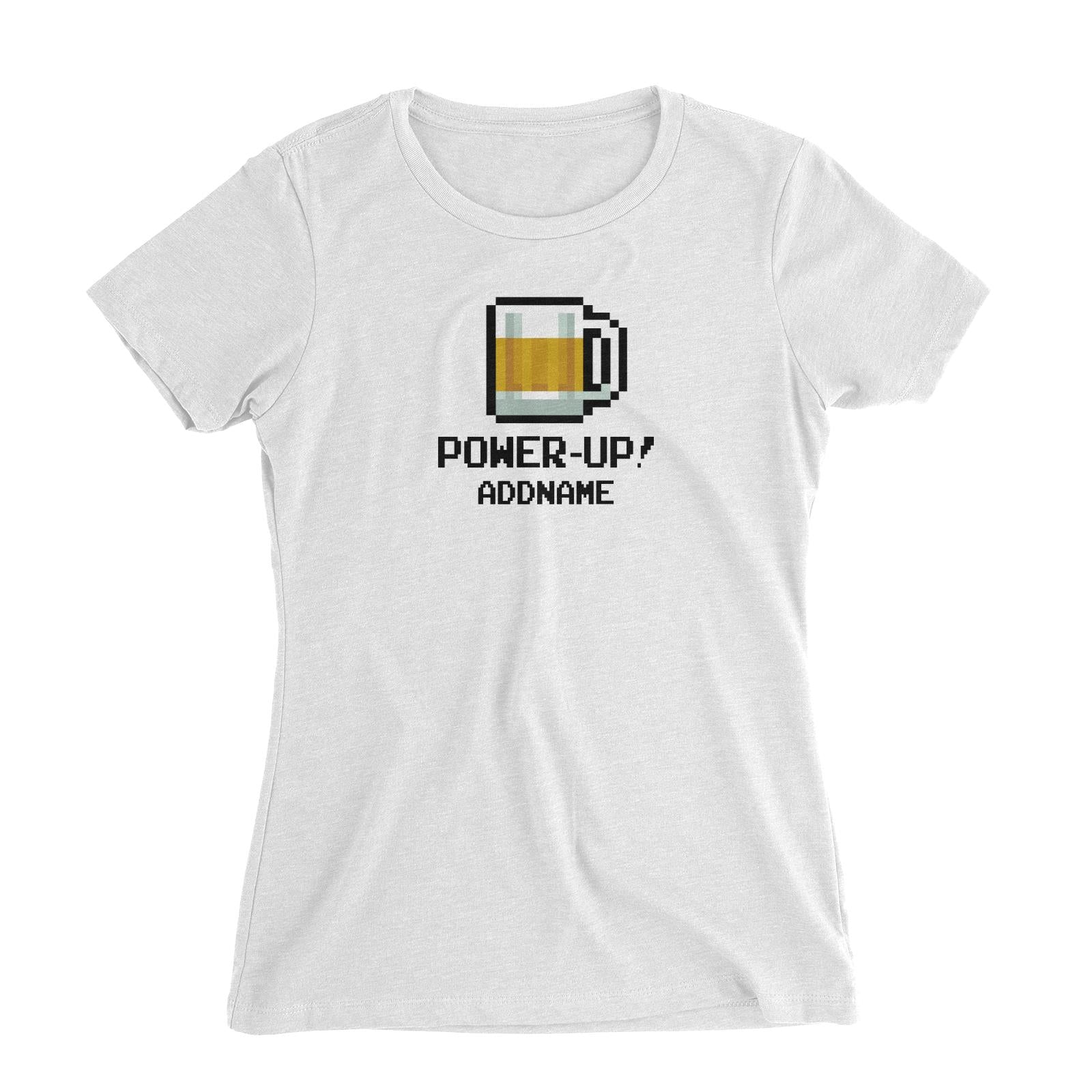 Power Up Beer Women's Slim Fit T-Shirt