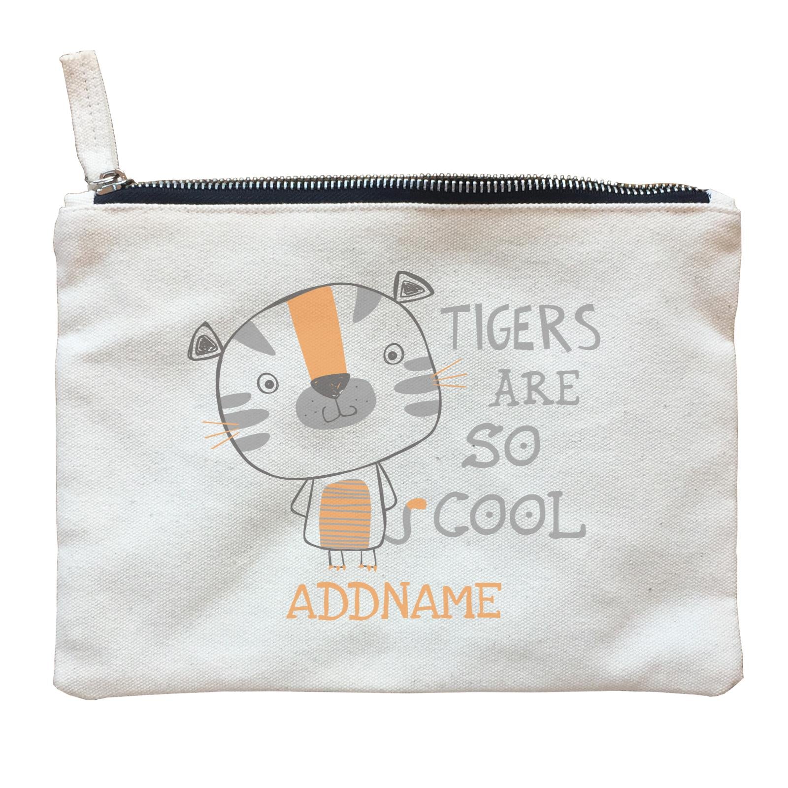 Tigers Are So Cool Addname Zipper Pouch
