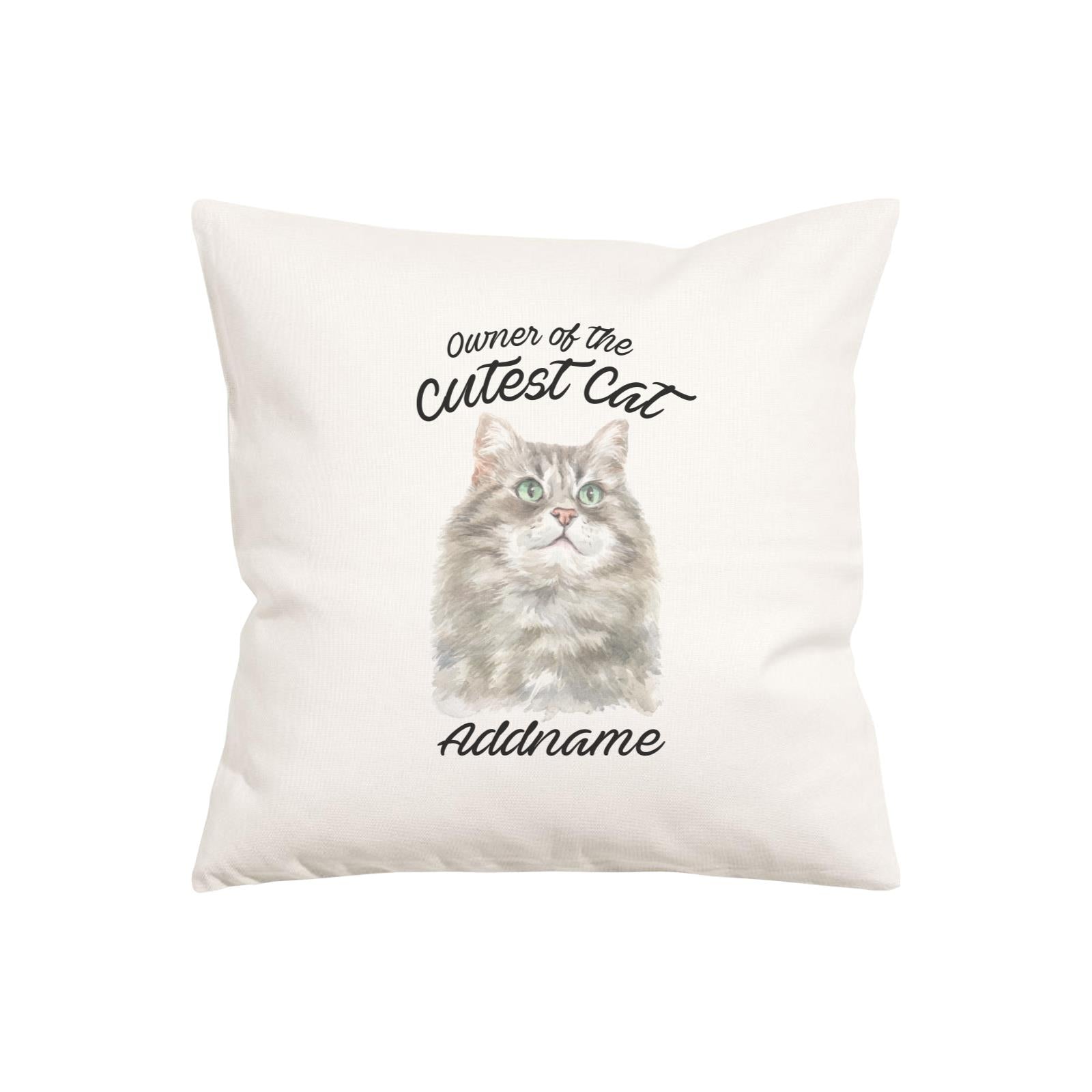 Watercolor Owner Of The Cutest Cat Siberian Cat Grey Addname Pillow Cushion