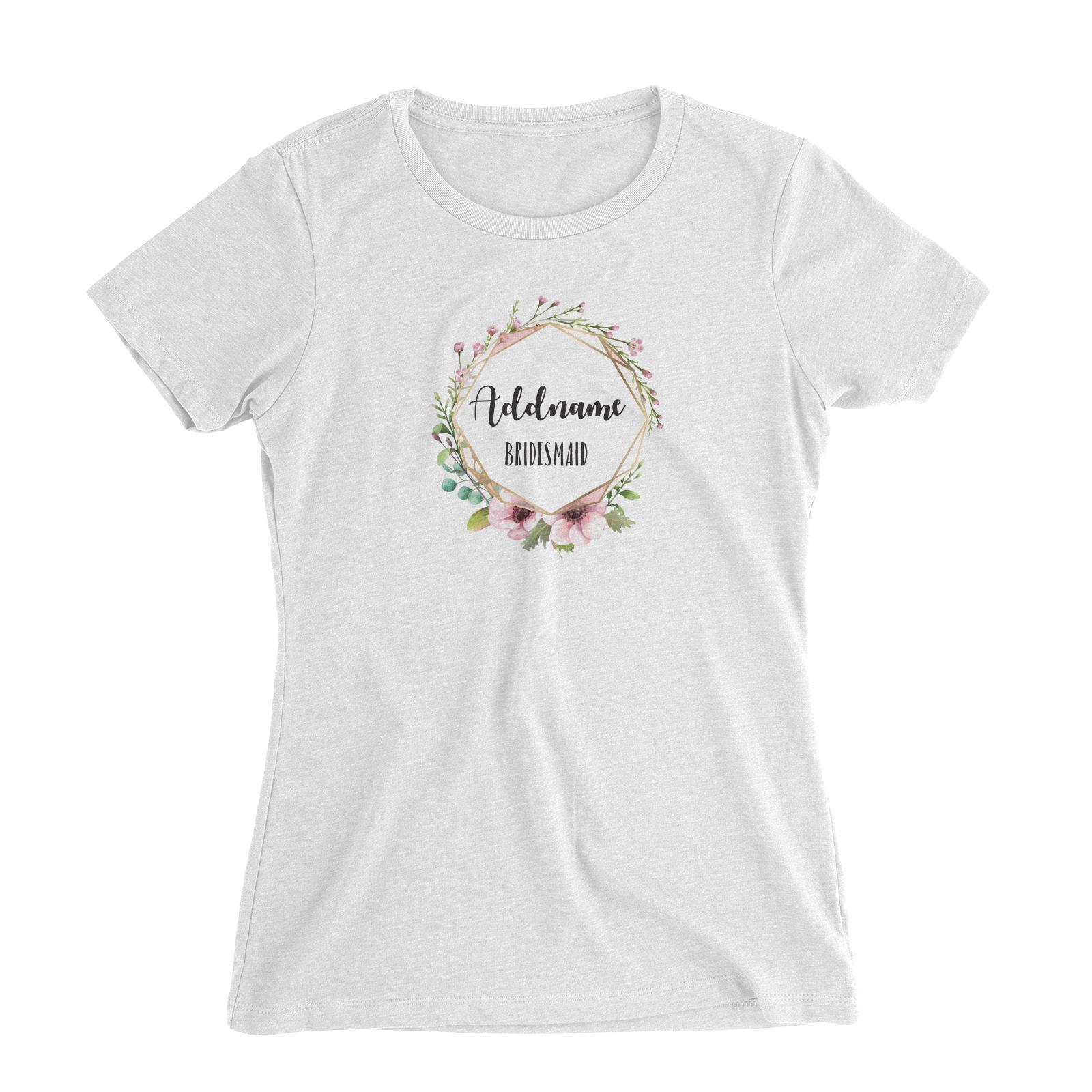 Bridesmaid Floral Modern Pink with Geometric Frame Bridesmaid Addname Women Slim Fit T-Shirt