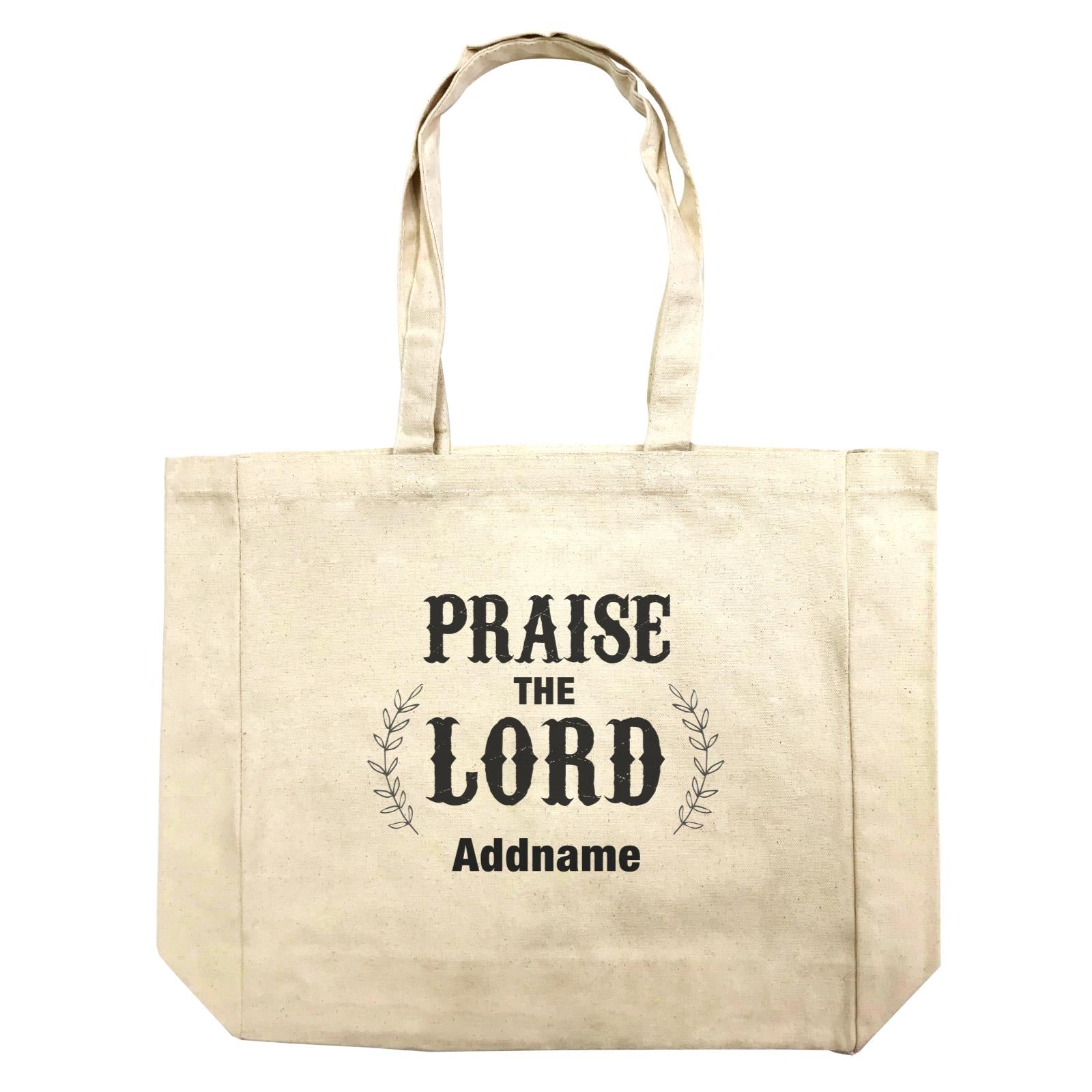 Christian Series Praise The Lord Addname Shopping Bag