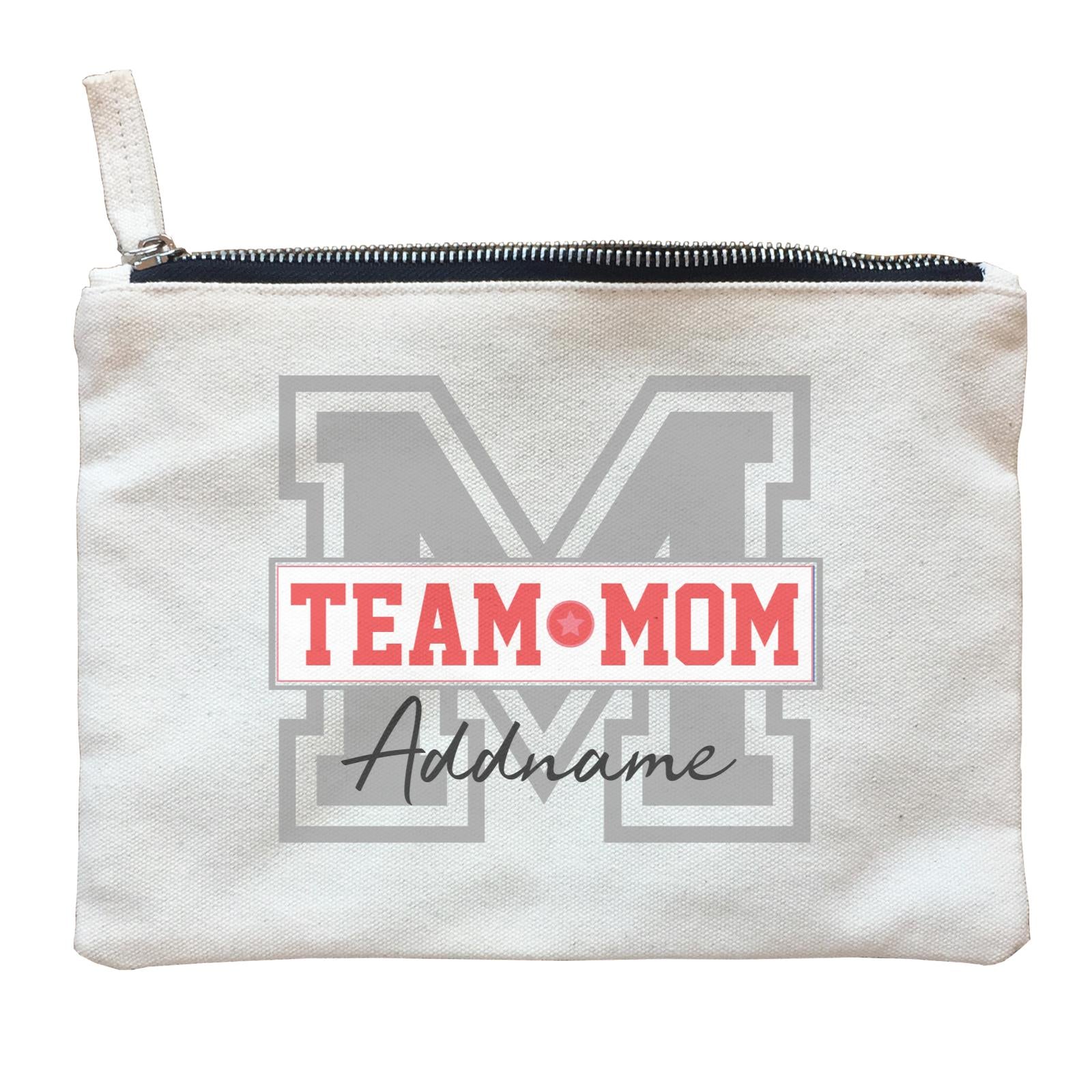Team Mom Addname Zipper Pouch