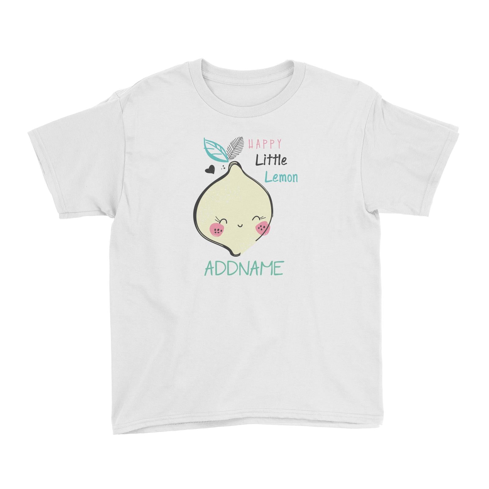 Cool Vibrant Series Happy Little Lemon Addname Kid's T-Shirt [SALE]