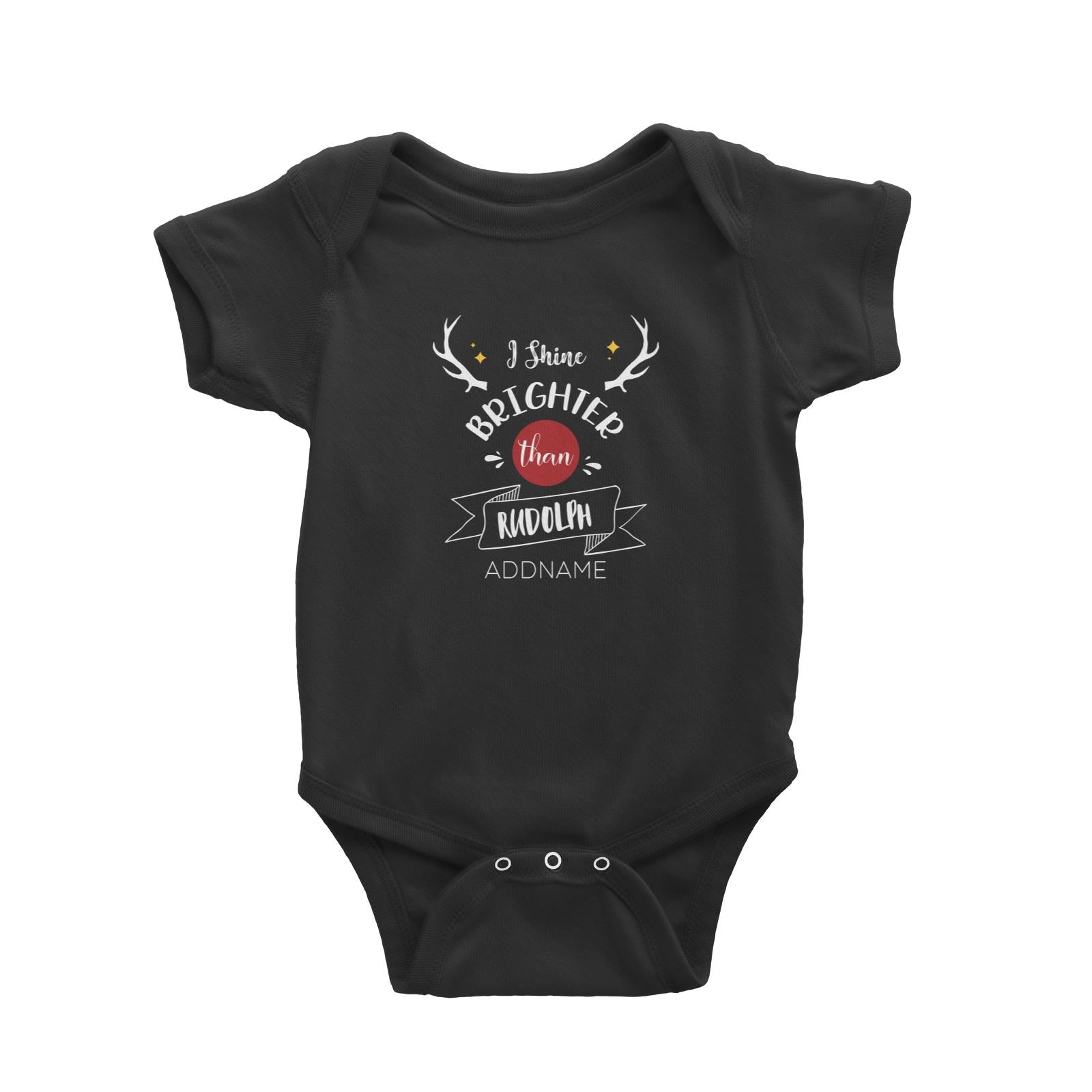 Xmas I Shine Brighter Than Rudolf Baby Romper