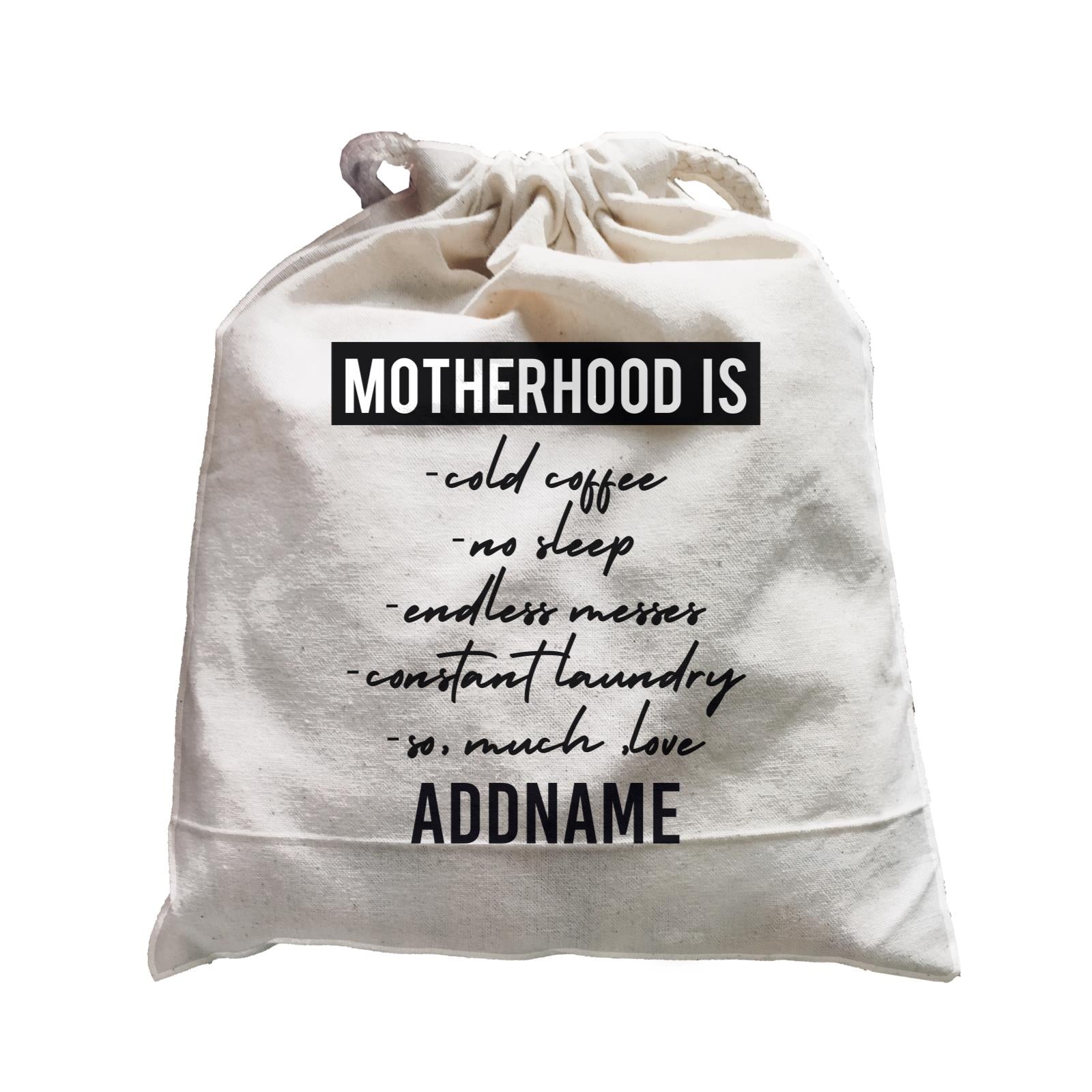 Funny Mom Quotes Motherhood Is So Much Love Addname Satchel