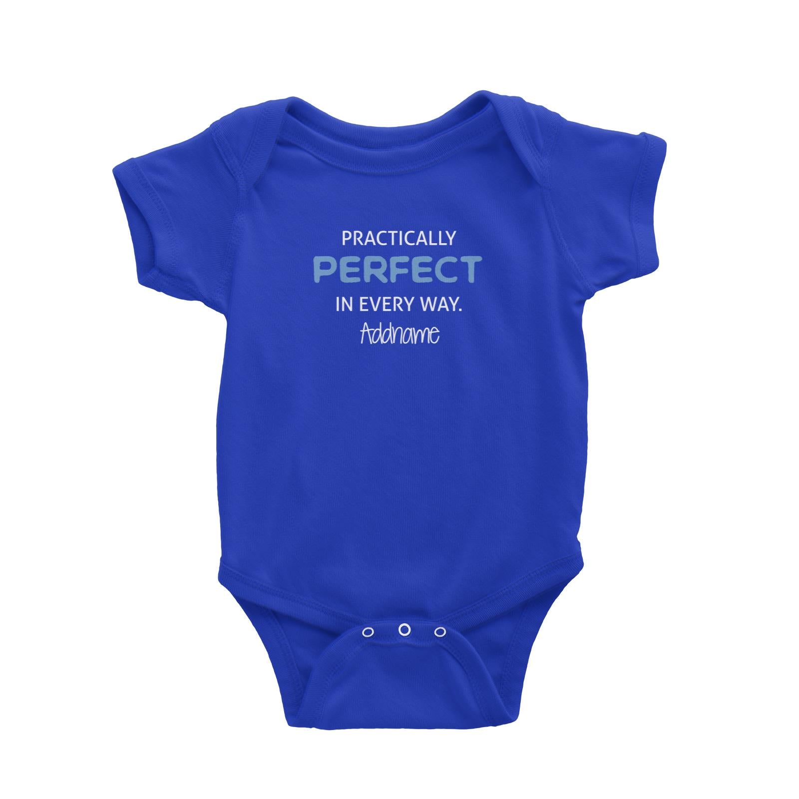 Practically Perfect in Every Way Boys Addname Baby Romper