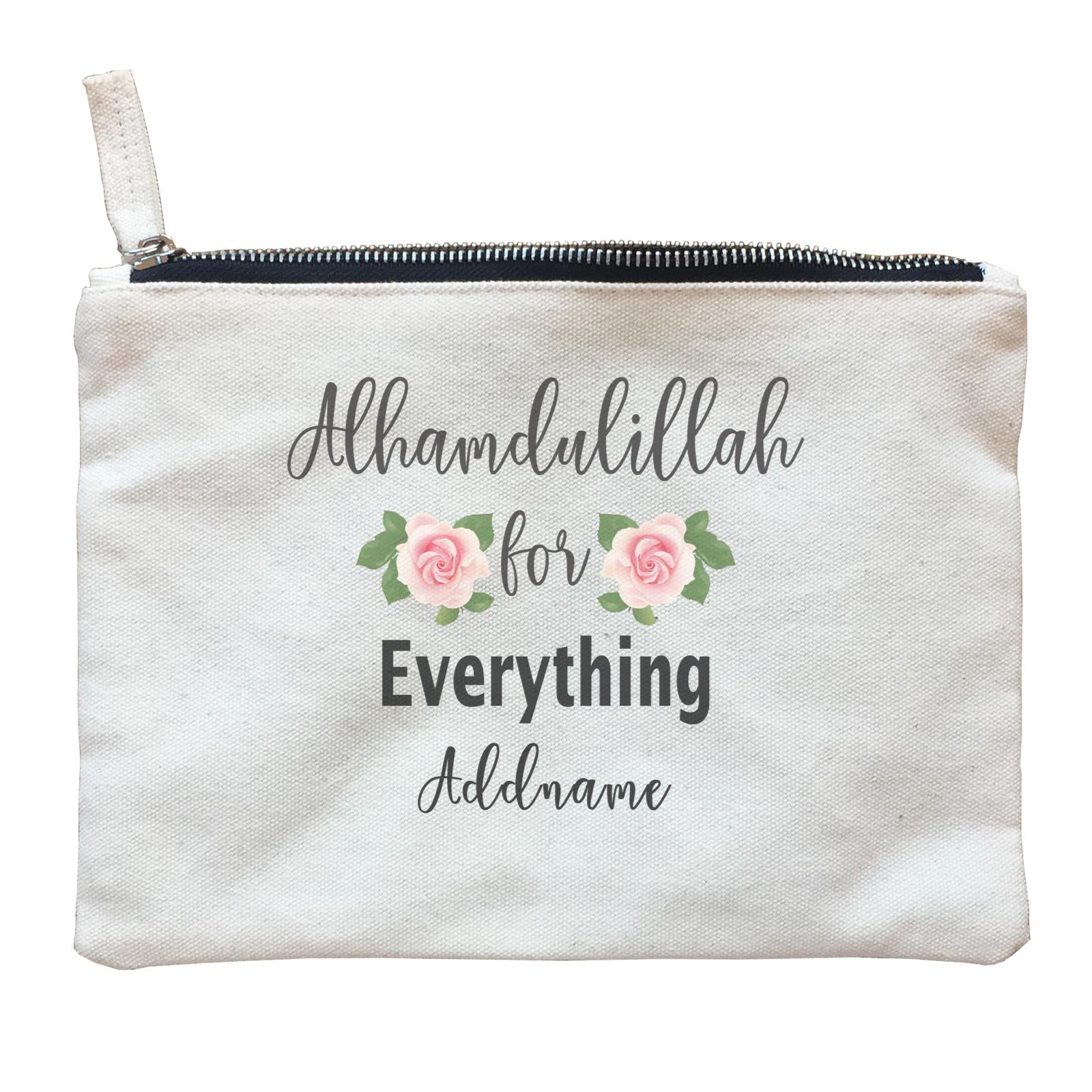 Inspiration Quotes Alhamdulillah For Everything Addname Zipper Pouch