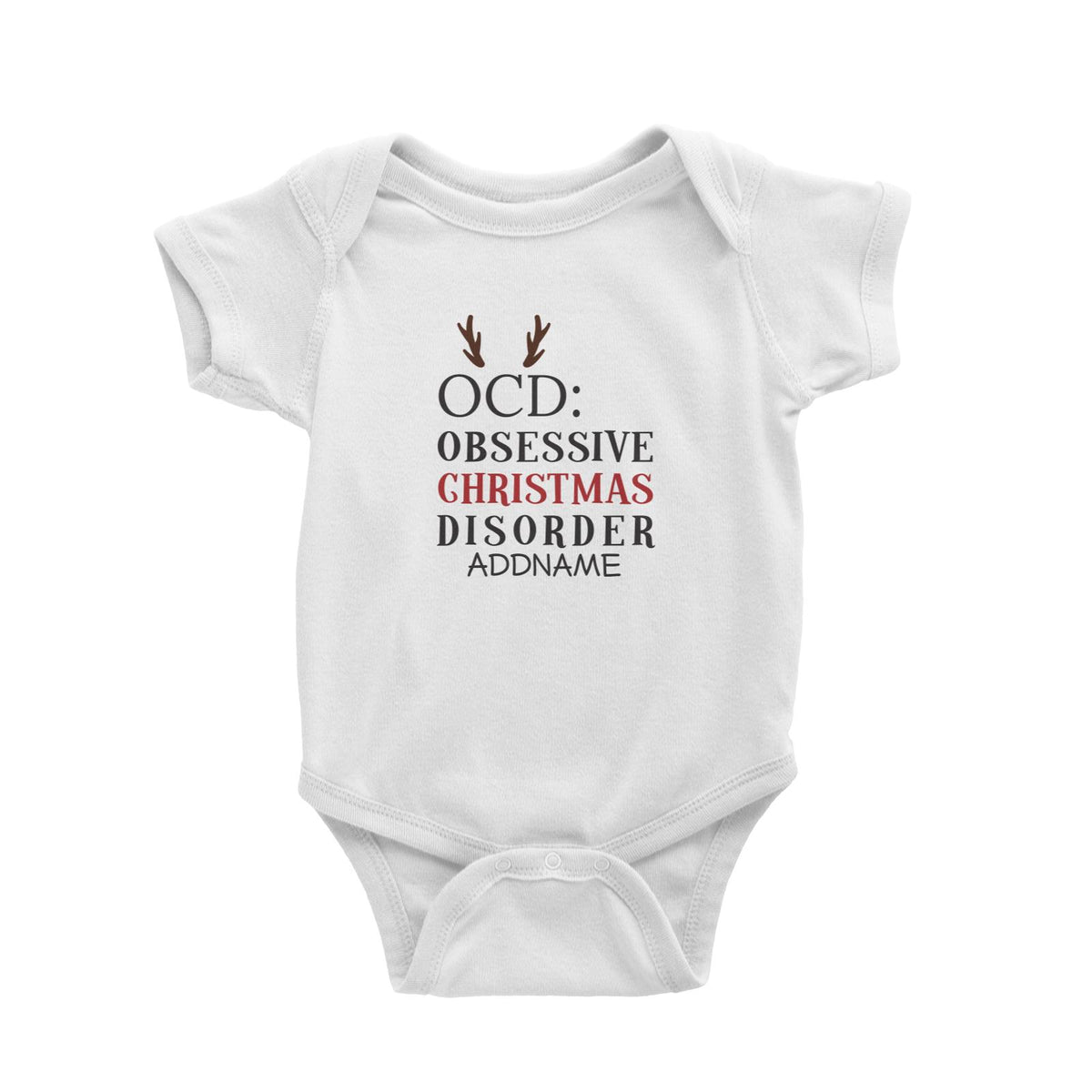 Xmas OCD Obsessive Christmas Disorder Baby Romper