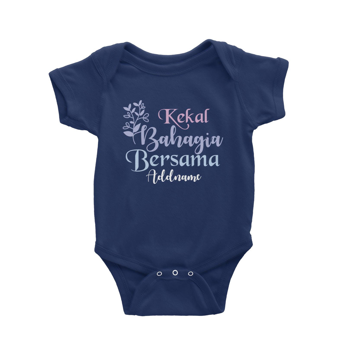 Kekal Bahagia Bersama Raya Typography Baby Romper