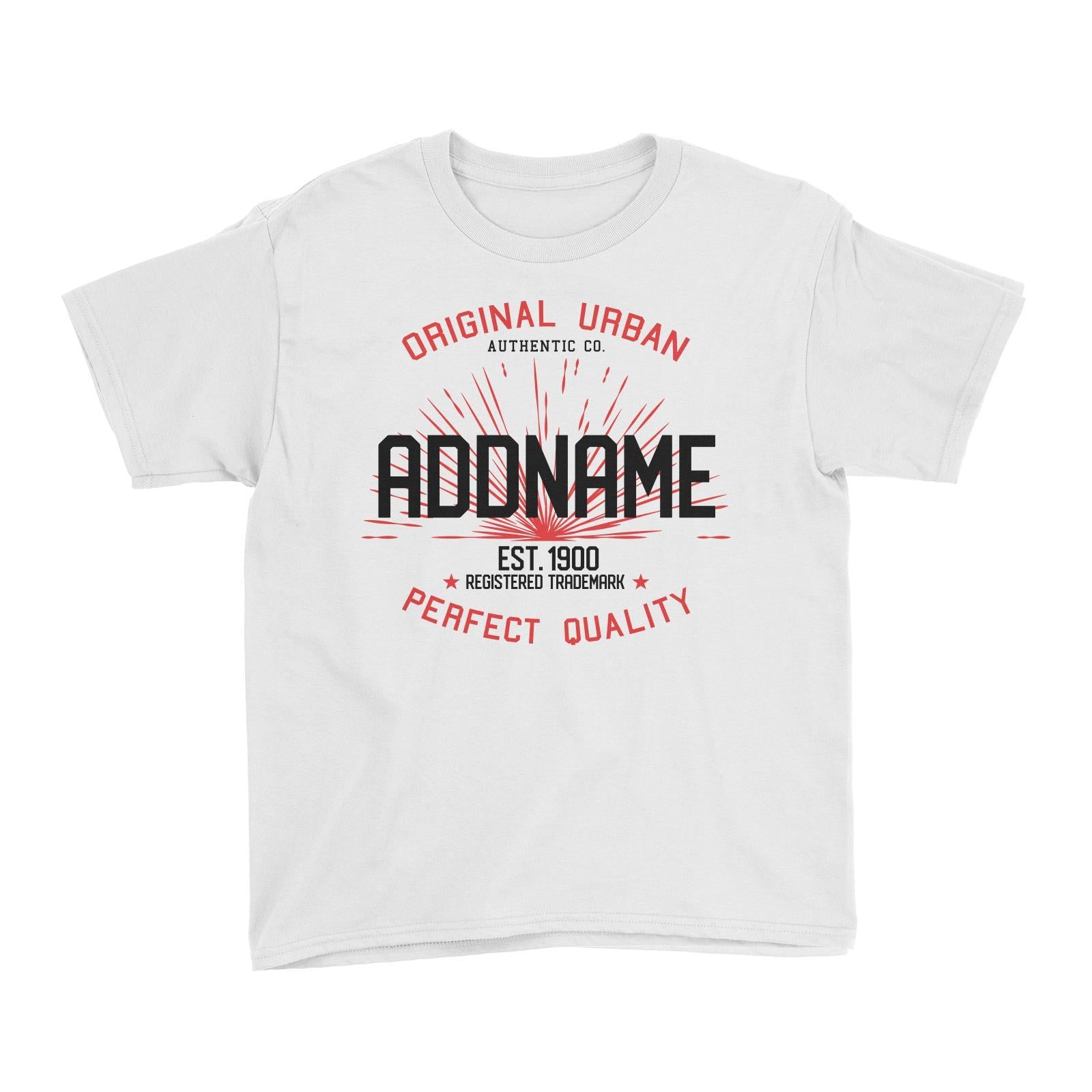 Original Urban Authentic Co. Personalizable with Name and Year Kid's T-Shirt