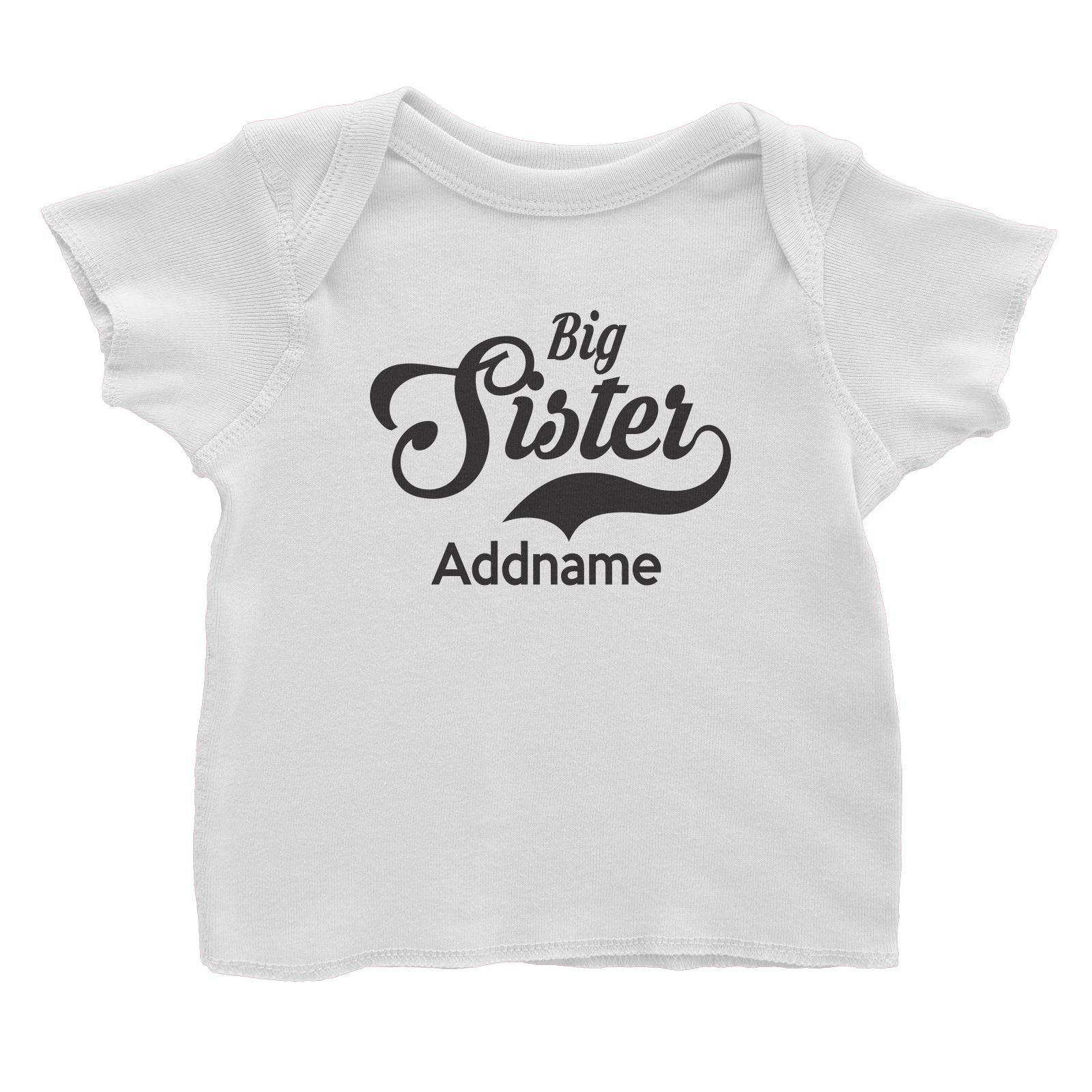Retro Big Sister Addname Baby T-Shirt