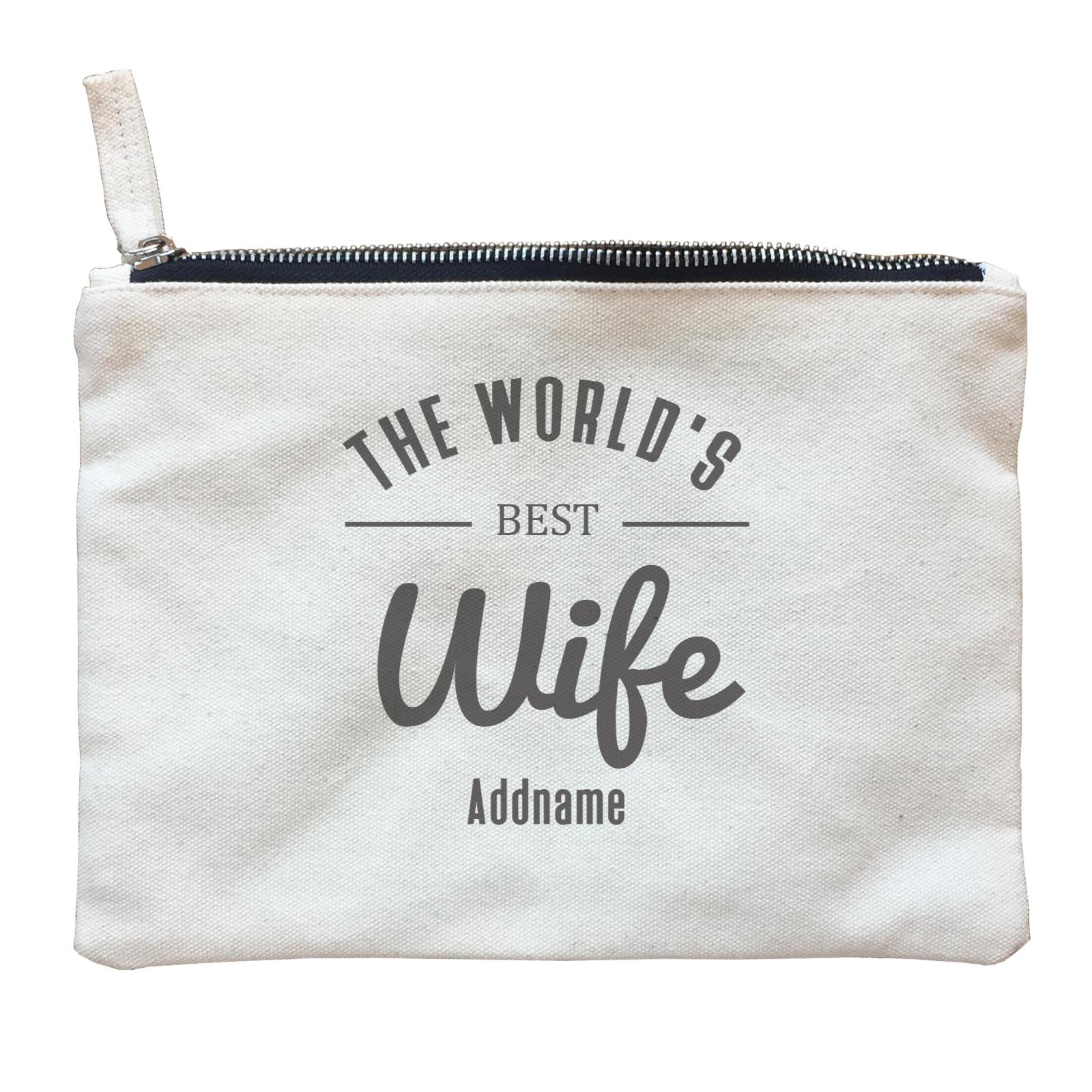 Husband and Wife The World's Best Wife Addname Zipper Pouch