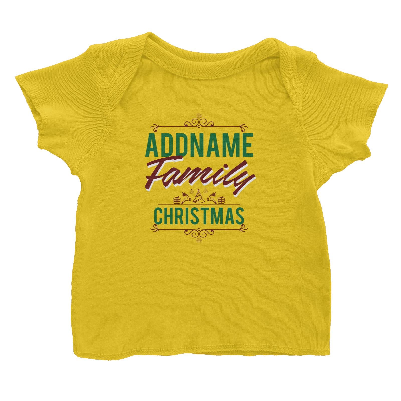 Christmas Addname Family Christmas with Elements Baby T-Shirt