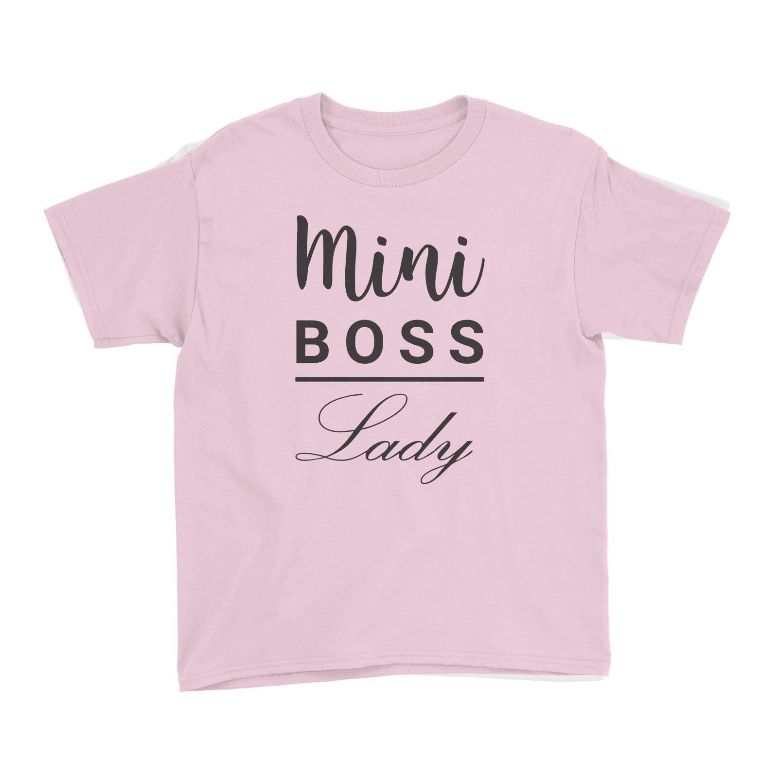 Mini Boss Lady Kid's T-Shirt  Matching Family