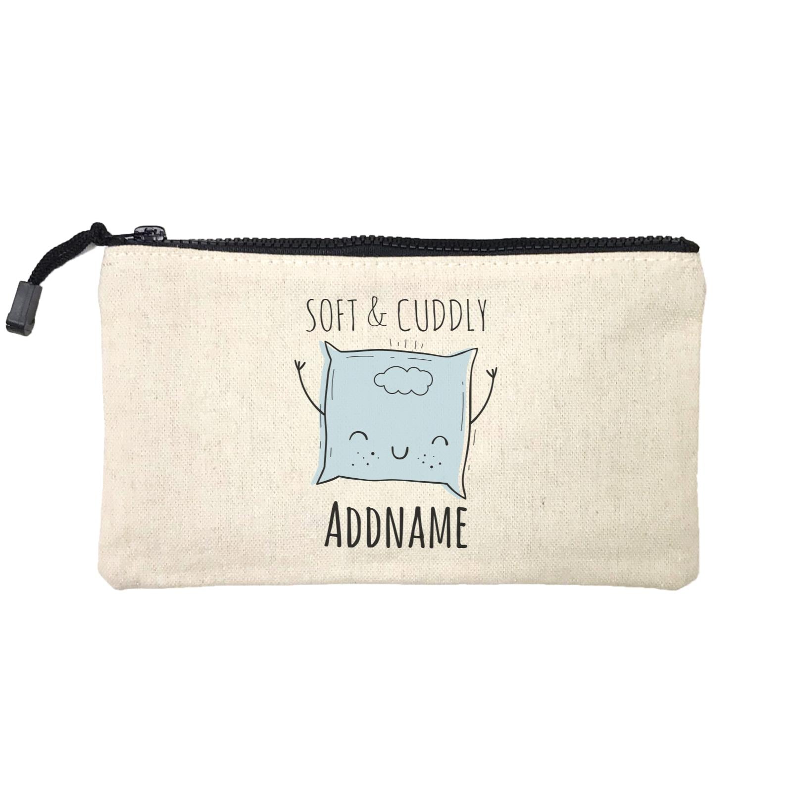 Drawn Newborn Element Soft and Cuddly Addname Mini Accessories Stationery Pouch