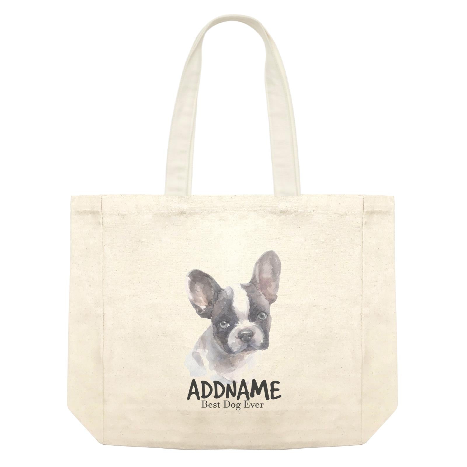 Watercolor Dog French Bulldog Frown Best Dog Ever Addname Shopping Bag