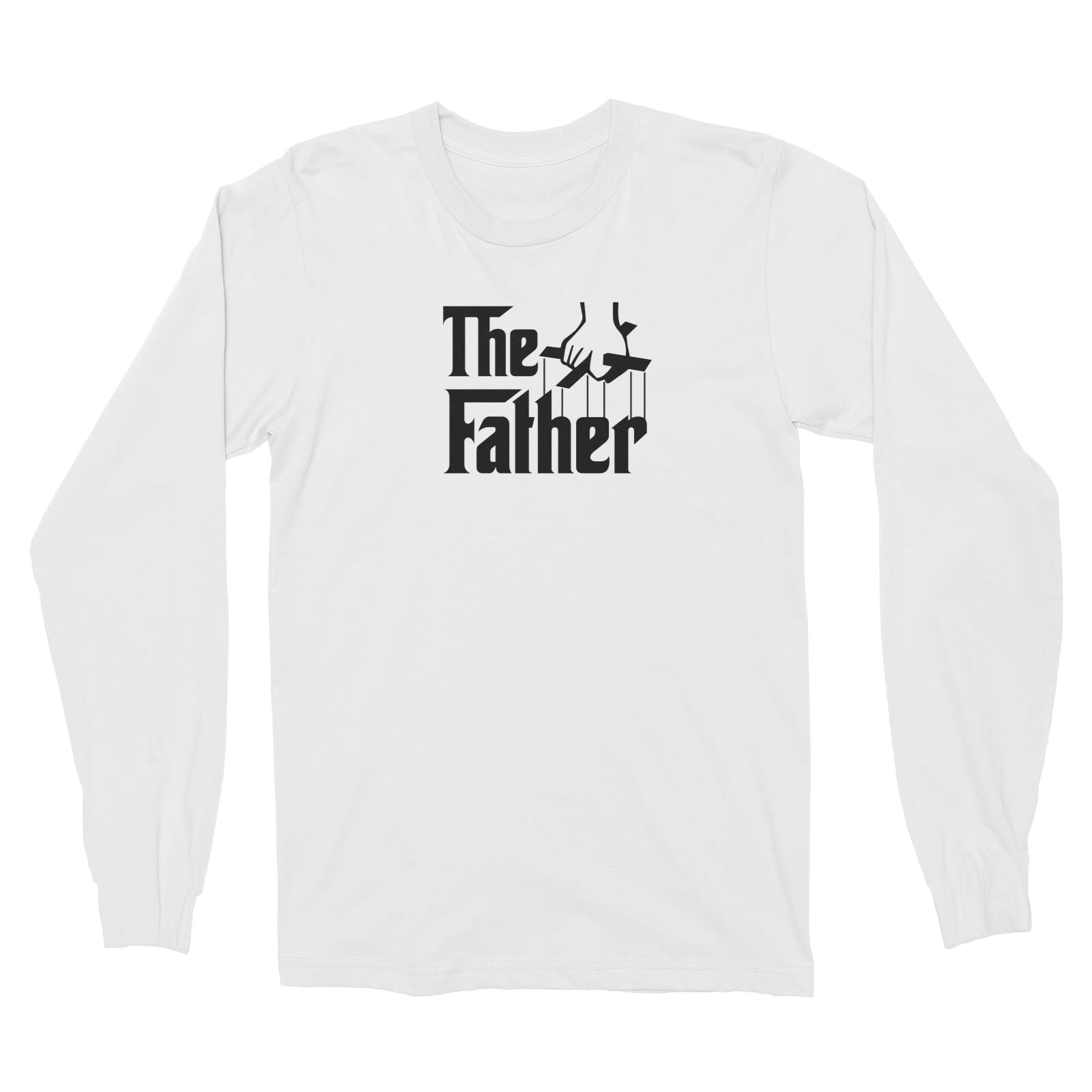 The Father Long Sleeve Unisex T-Shirt Godfather Matching Family
