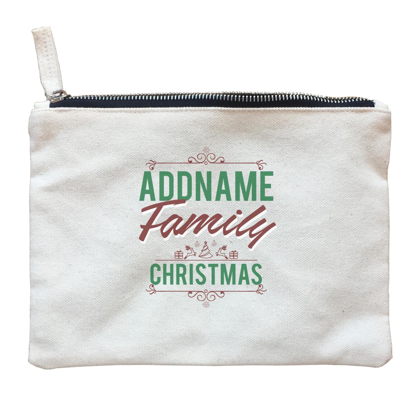 Christmas Addname Family Christmas with Elements Zipper Pouch