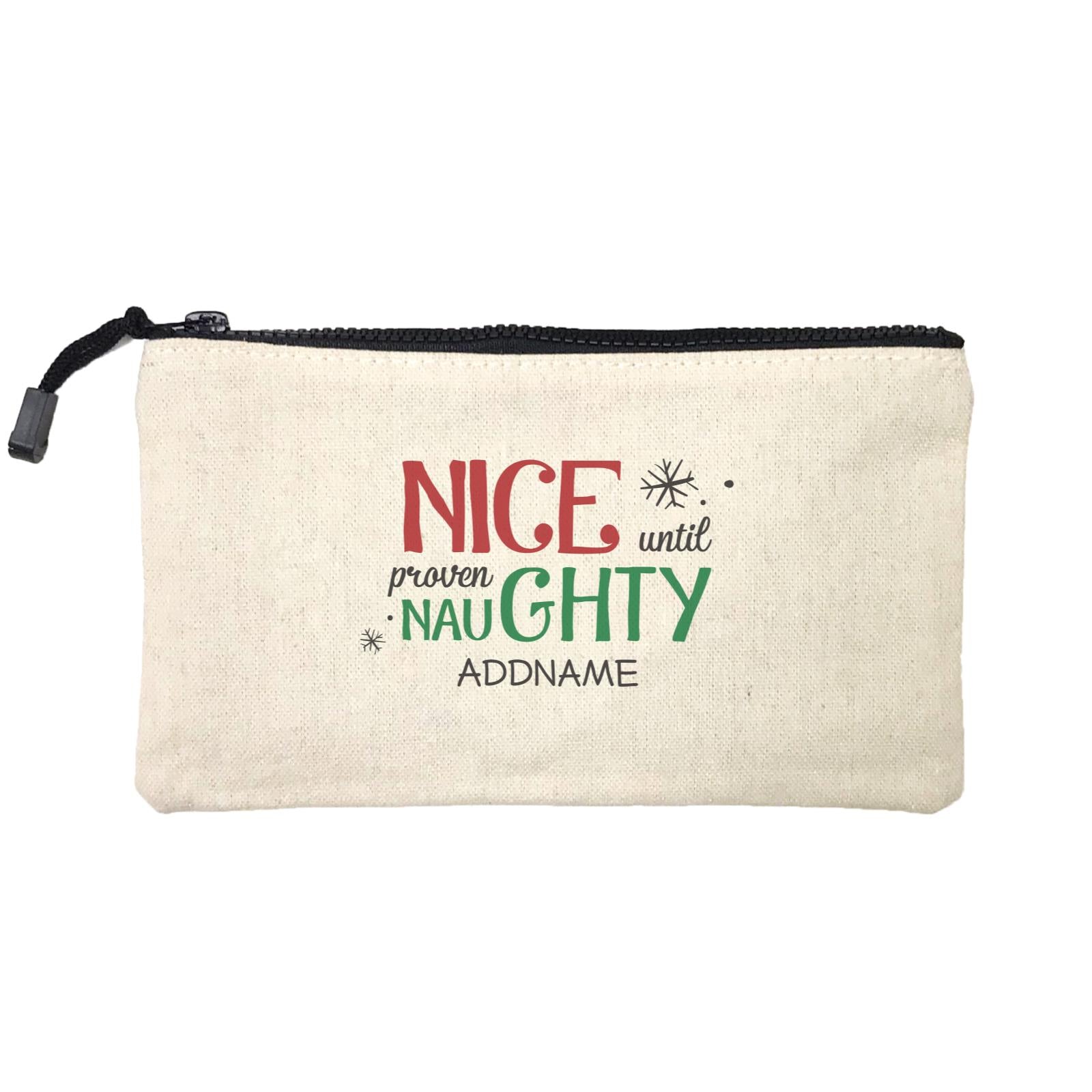 Xmas Nice until Proven Naughty Mini Accessories Stationery Pouch