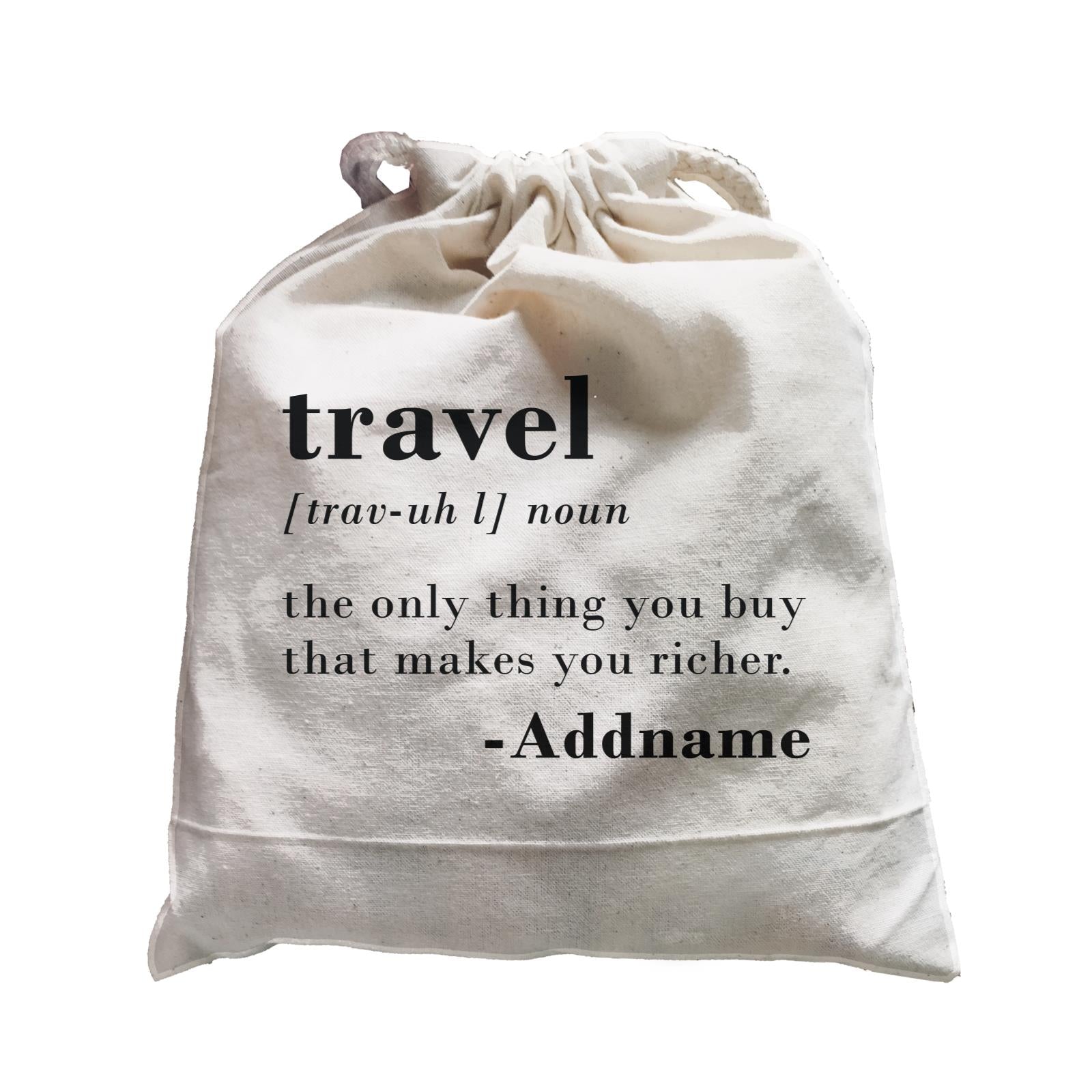 Travel Quotes Travel Noun Meaning Addname Satchel