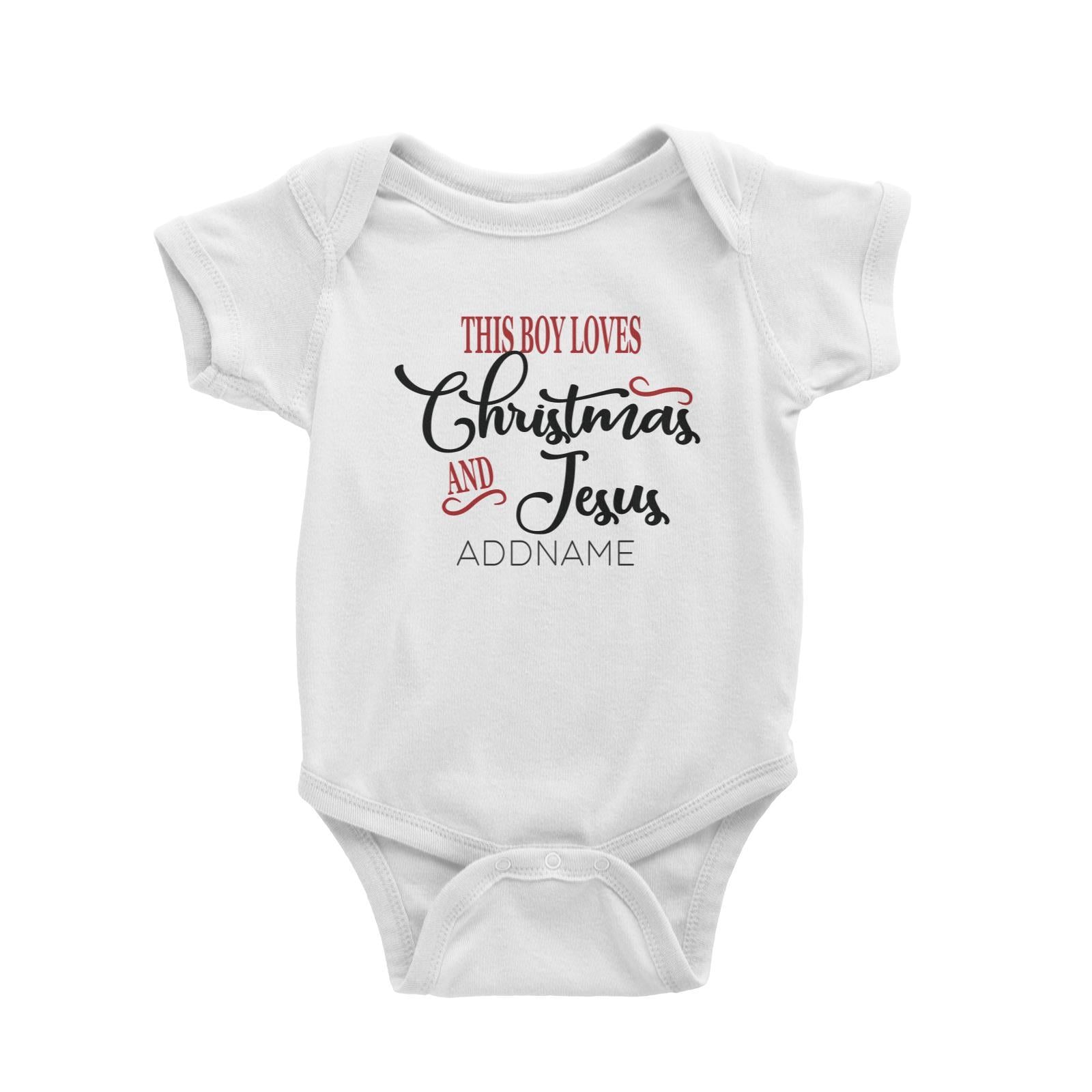 Xmas This Boy Loves Christmas and Jesus Baby Romper