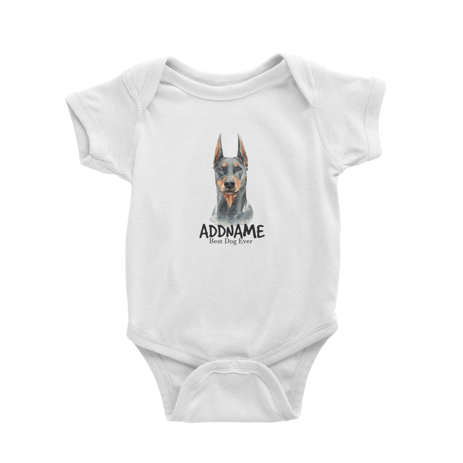 Watercolor Dog Doberman Pinscher Best Dog Ever Addname Baby Romper