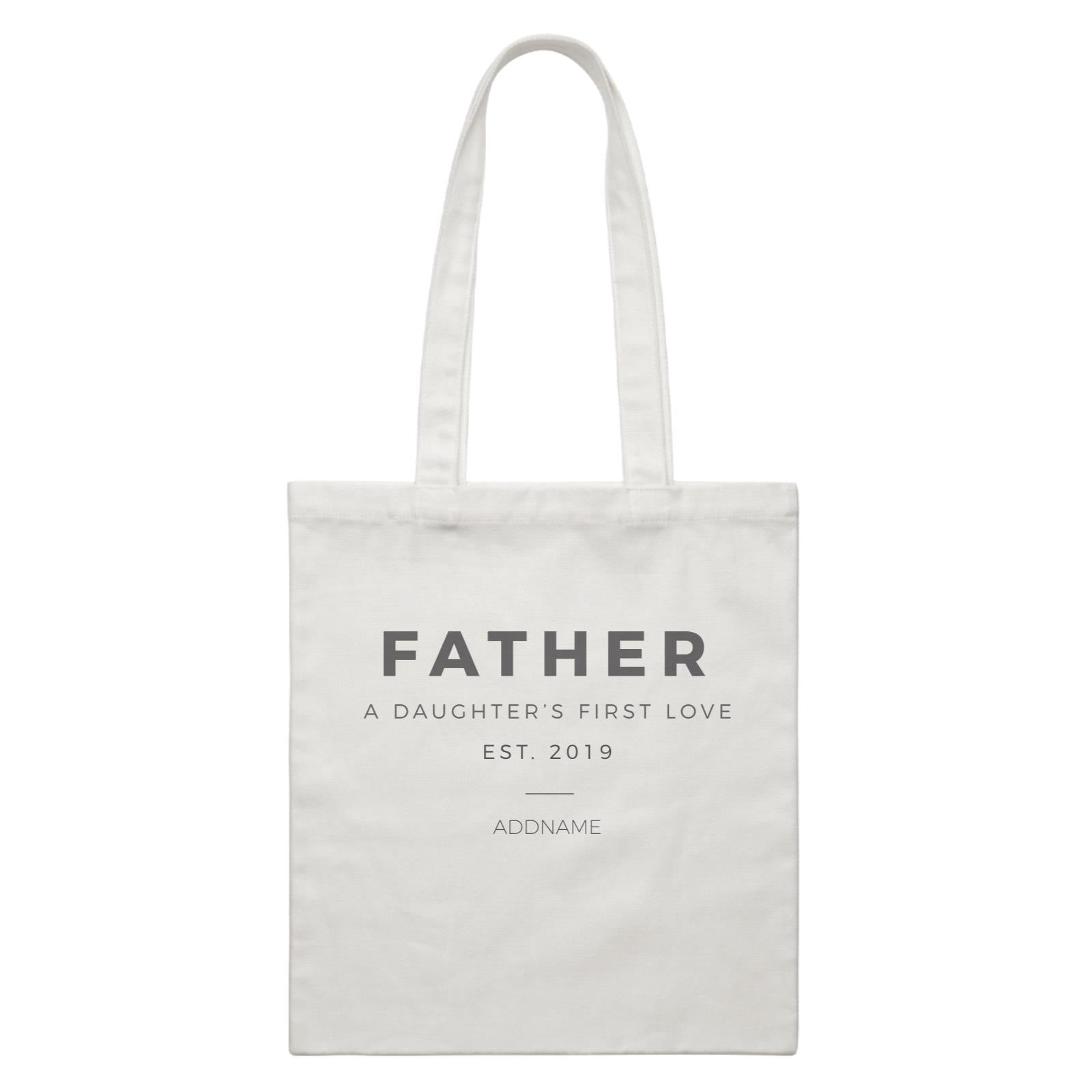 Father First A Daughters First Love Addname With Date White Canvas Bag