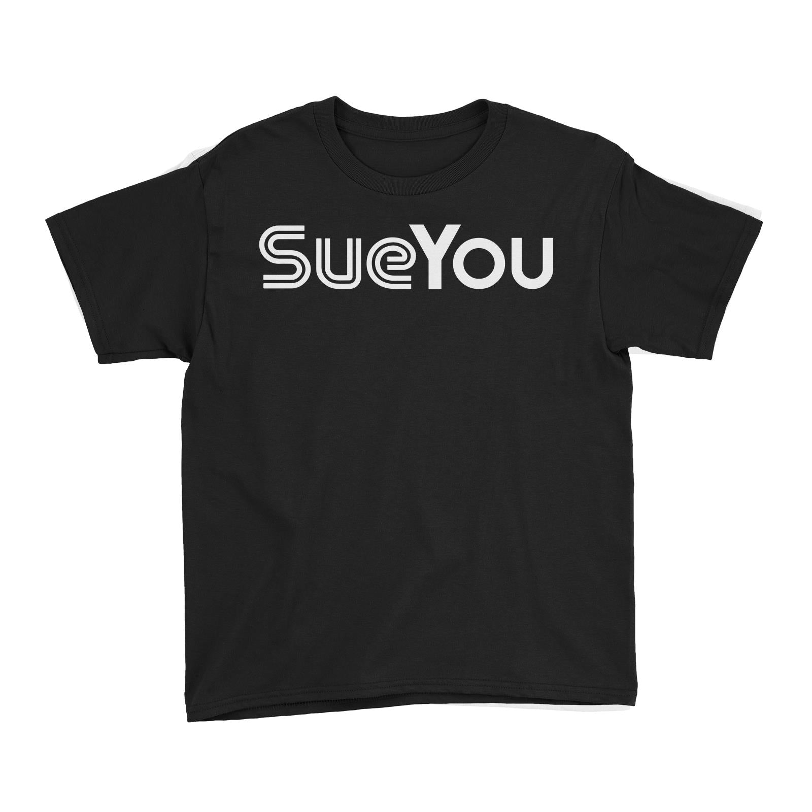 Slang Statement SueYou Kid's T-Shirt