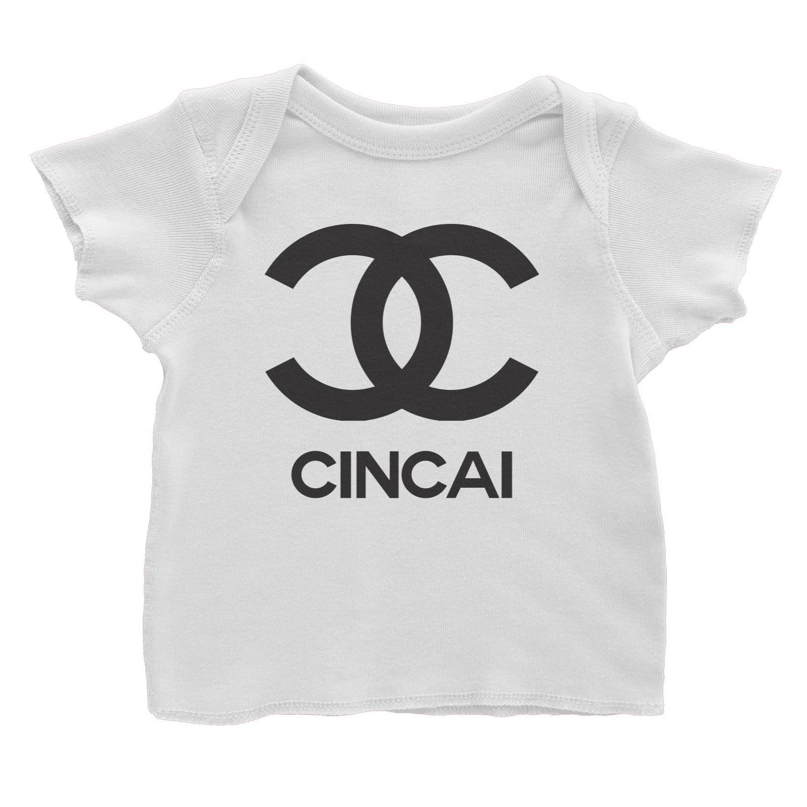 Slang Statement Cincai Baby T-Shirt