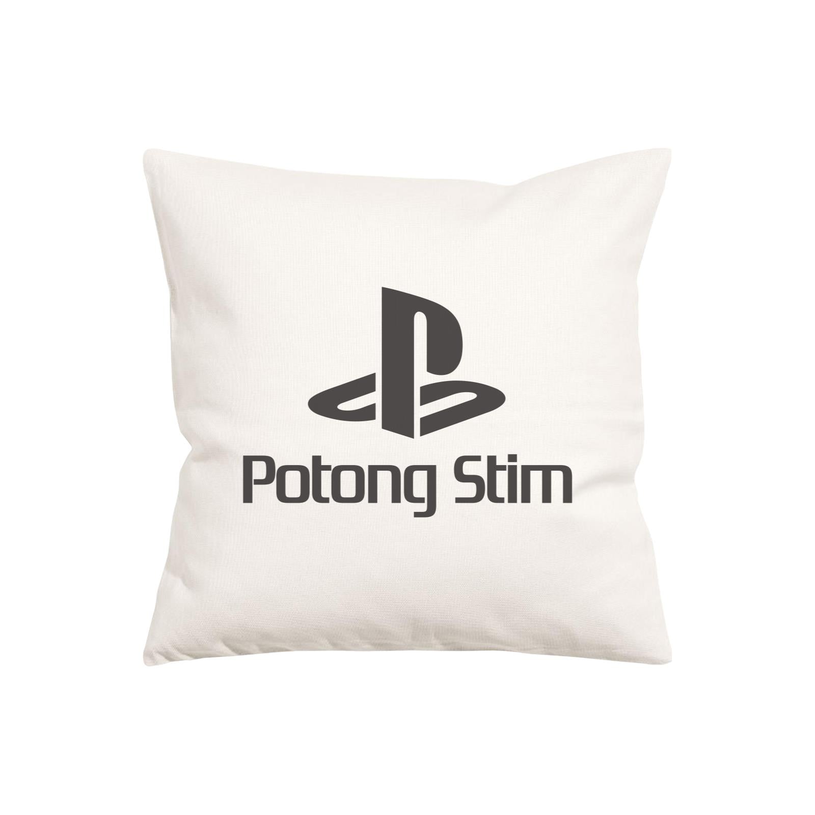 Slang Statement Potong Stim Pillow Cushion